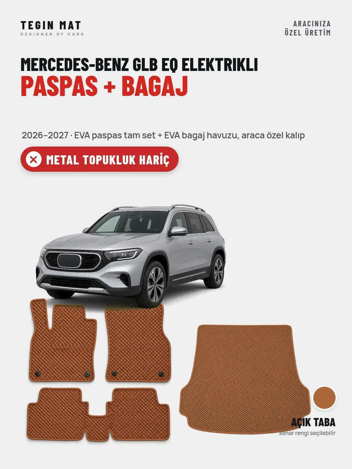 Mercedes-Benz GLB EQ Elektrikli EVA Paspas + Bagaj Havuzu Seti (2026–2027) Açık Taba – Metal Topukluk Hariç (1)
