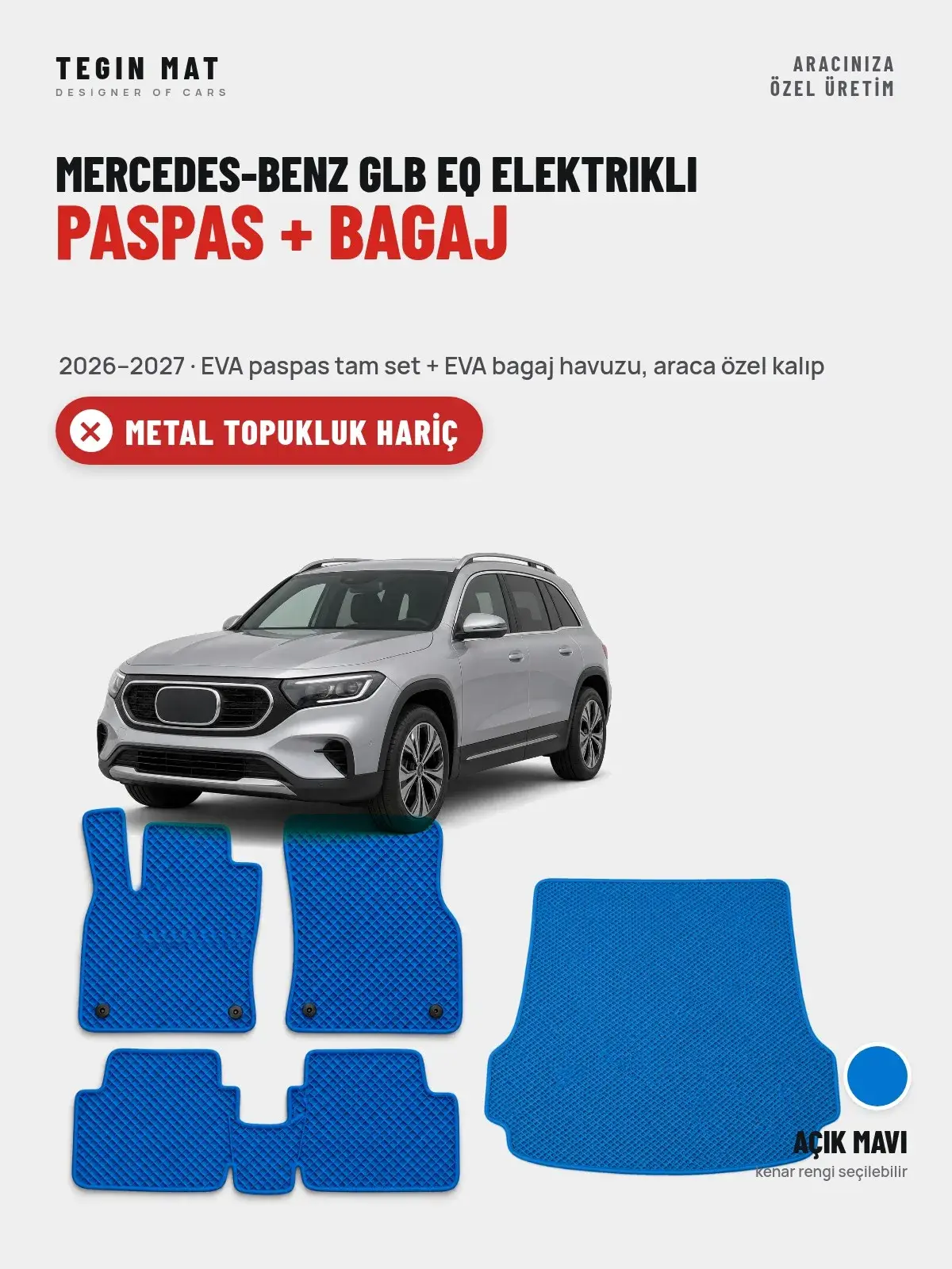 Mercedes-Benz GLB EQ Elektrikli EVA Paspas + Bagaj Havuzu Seti (2026–2027) Açık Mavi – Metal Topukluk Hariç (1)