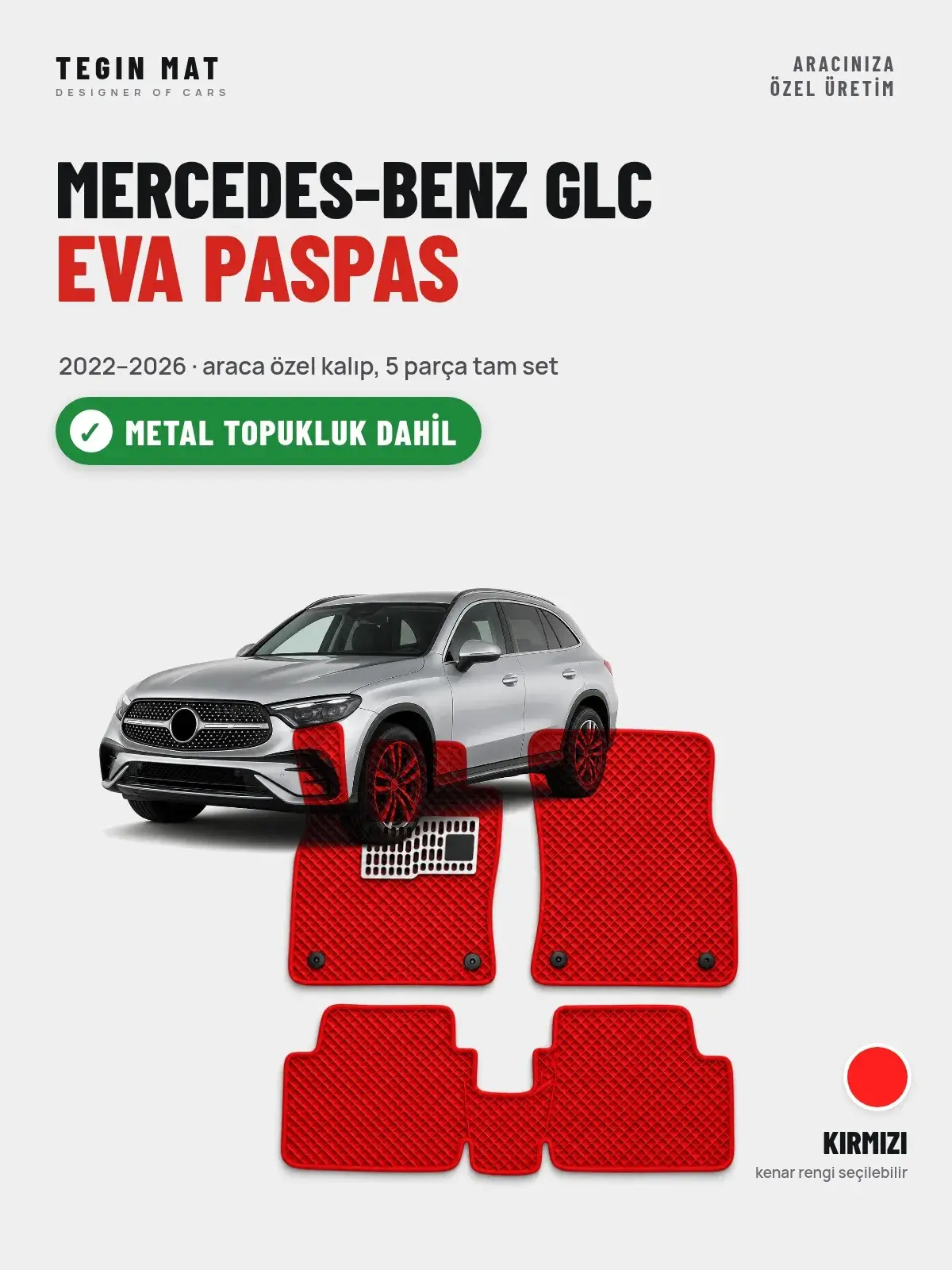 Mercedes-Benz GLC EVA Oto Paspas Tam Set (2022–2026) Kırmızı – Metal Topukluk Dahil (1)