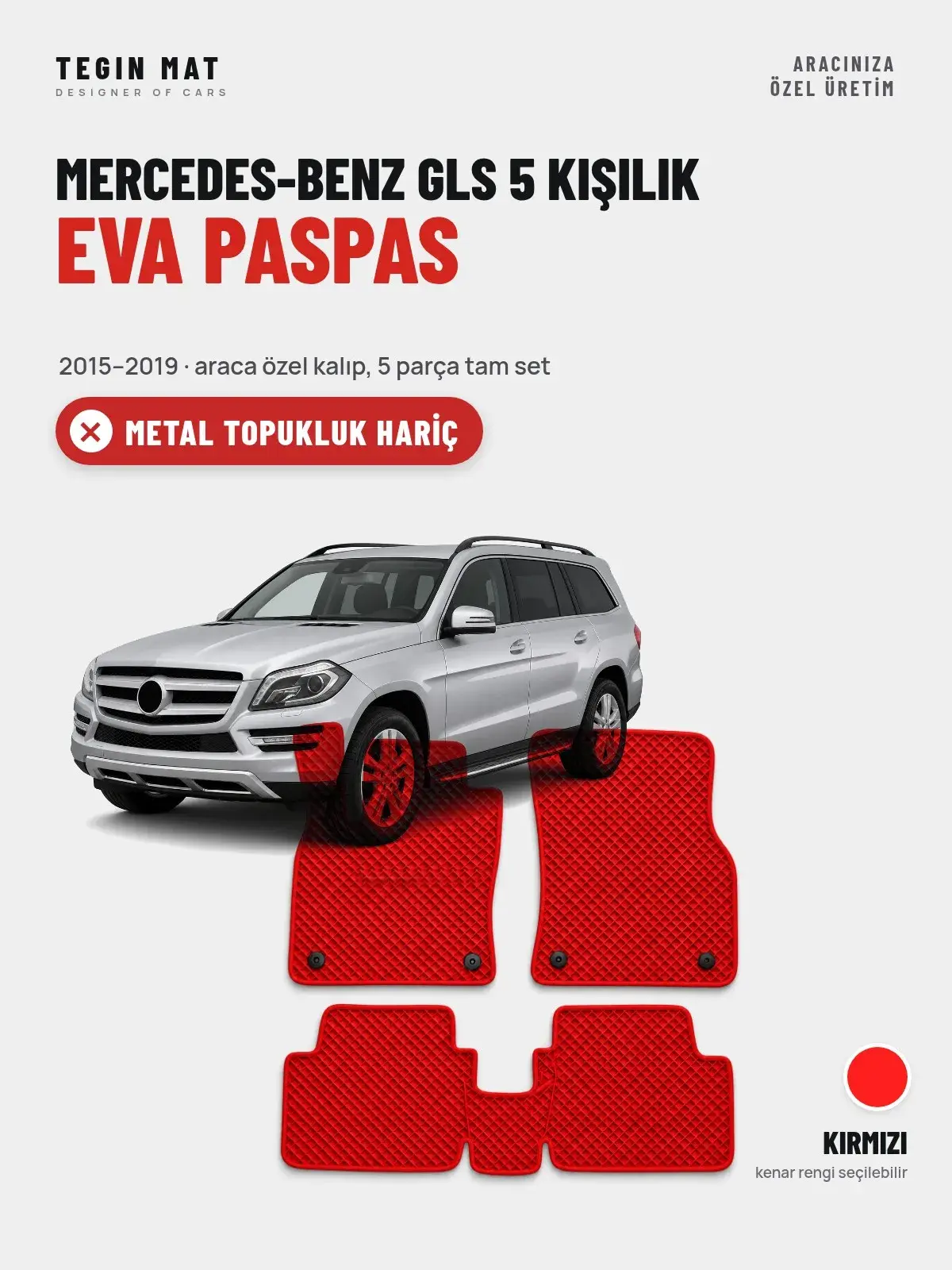 Mercedes-Benz GLS 5 Kişilik EVA Oto Paspas Tam Set (2015–2019) Kırmızı – Metal Topukluk Hariç (1)