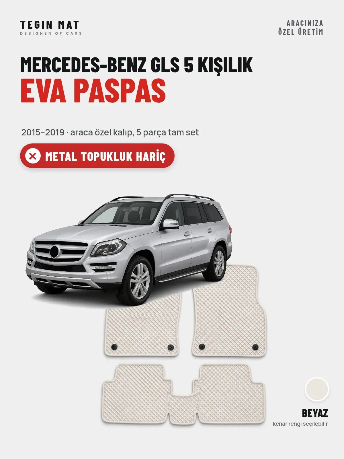 Mercedes-Benz GLS 5 Kişilik EVA Oto Paspas Tam Set (2015–2019) Beyaz – Metal Topukluk Hariç (1)