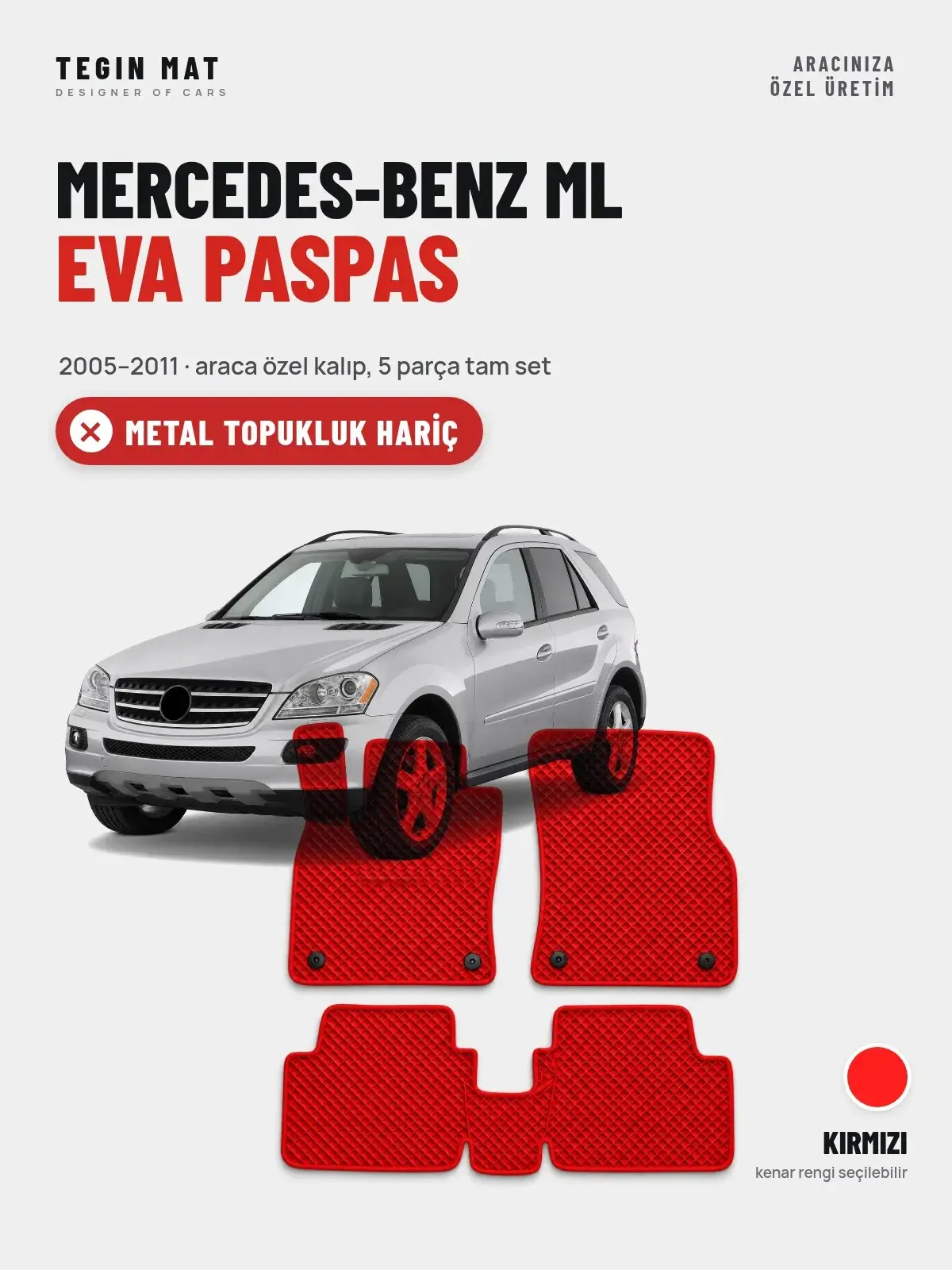 Mercedes-Benz ML EVA Oto Paspas Tam Set (2005–2011) Kırmızı – Metal Topukluk Hariç (1)