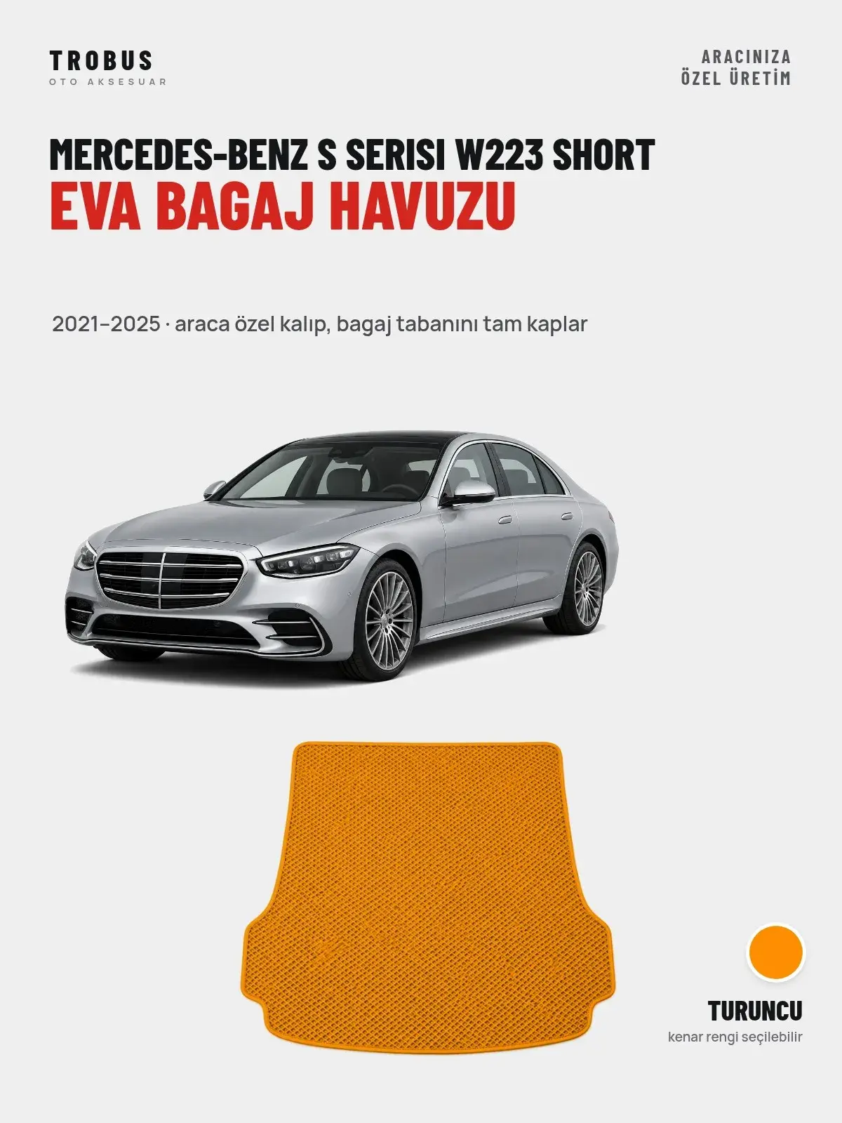 Mercedes-Benz S Serisi W223 Short EVA Bagaj Havuzu (2021–2025) Turuncu – Araca Özel Kalıp (1)