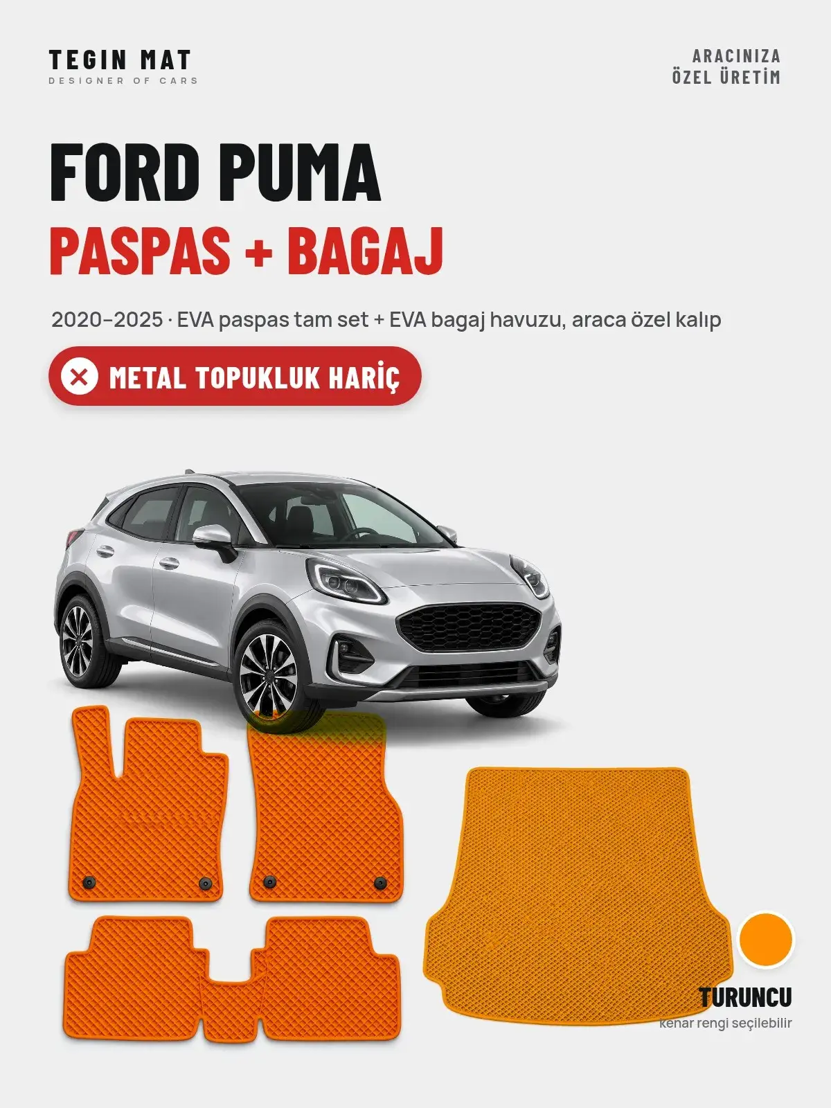 Ford Puma EVA Paspas + Bagaj Havuzu Seti (2020–2025) Turuncu – Metal Topukluk Hariç (1)