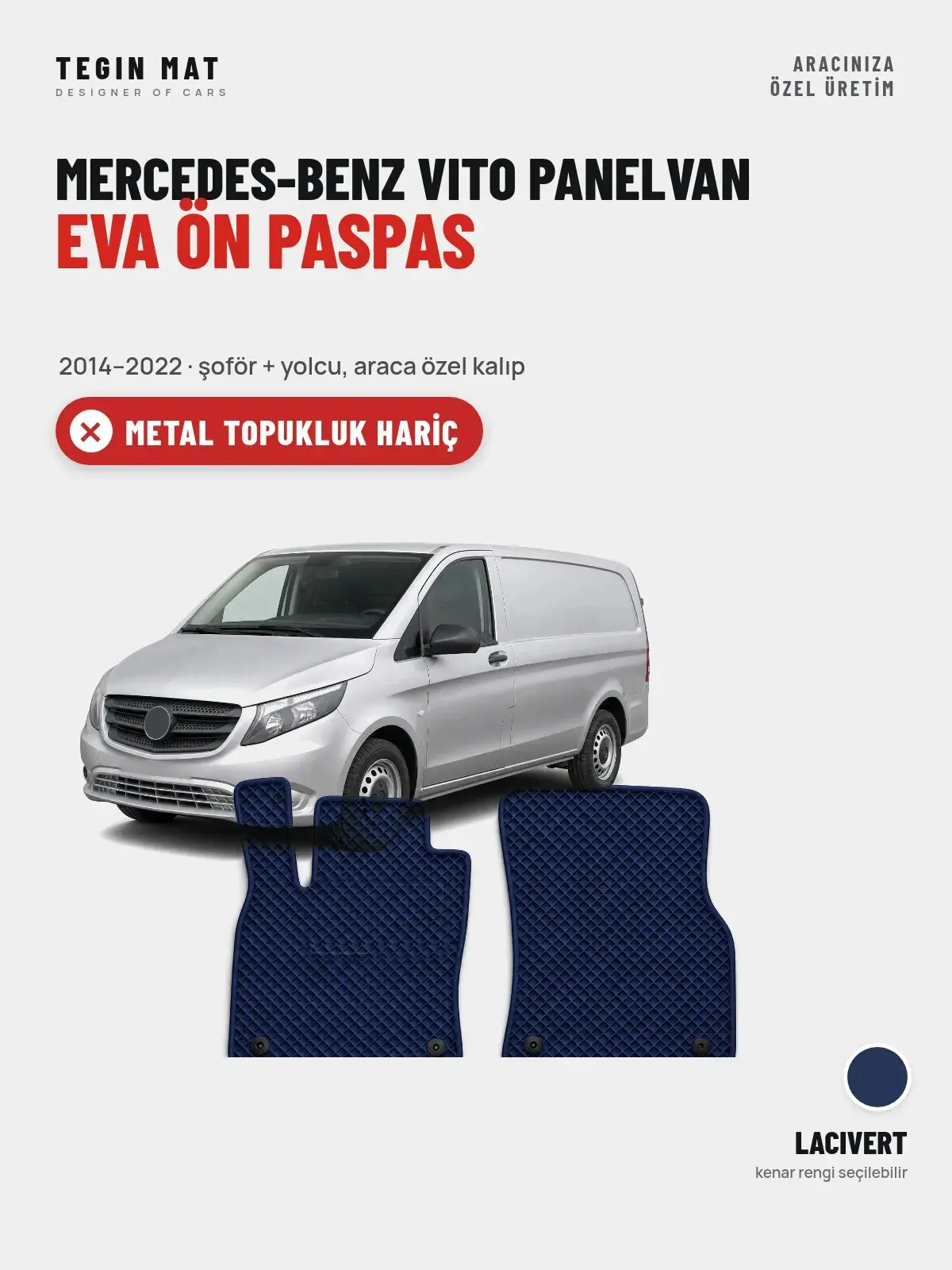 Mercedes-Benz Vito Panelvan EVA Ön Paspas (2014–2022) Lacivert – Metal Topukluk Hariç (1)