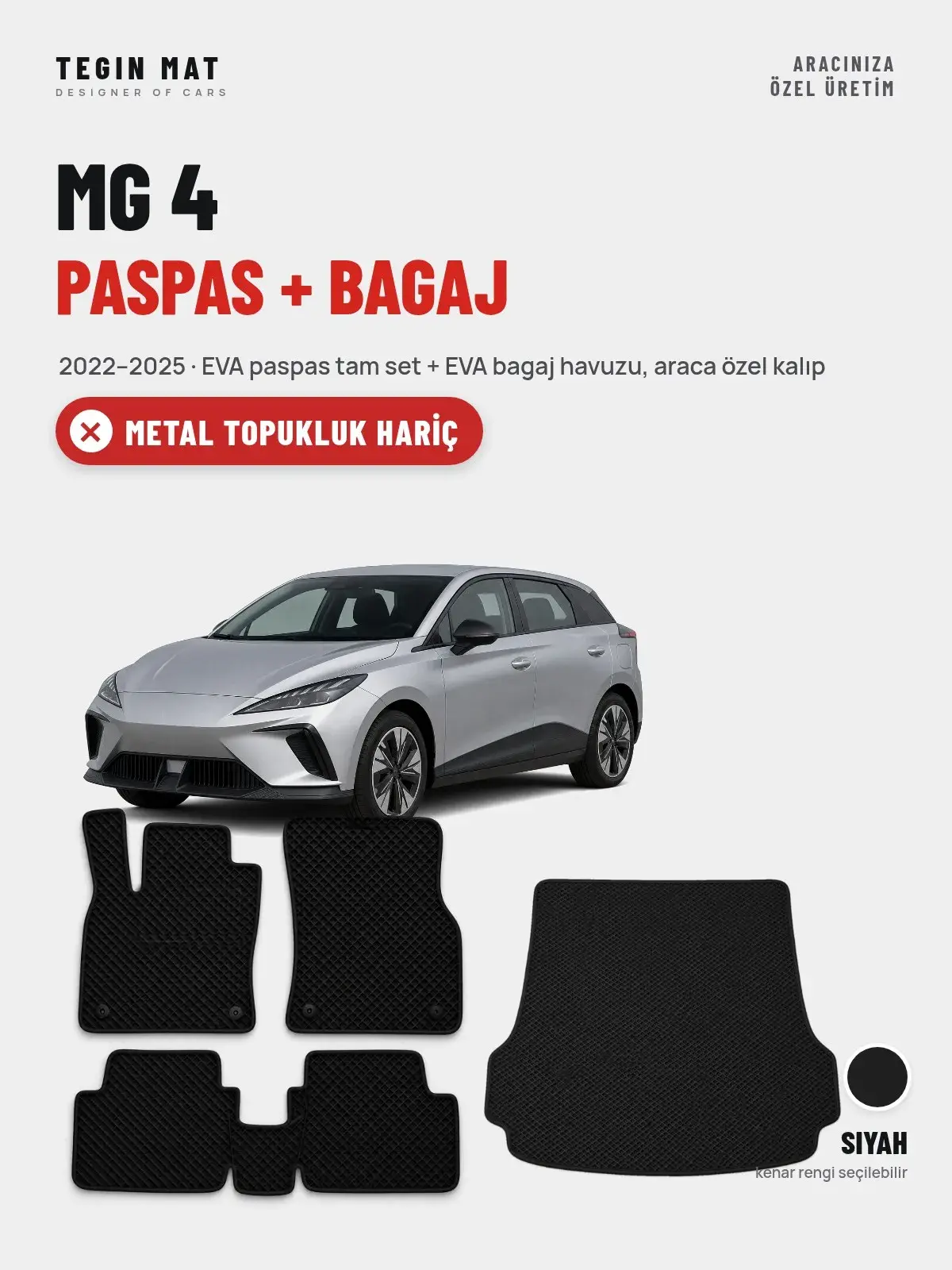 MG 4 EVA Paspas + Bagaj Havuzu Seti (2022–2025) Siyah – Metal Topukluk Hariç (1)