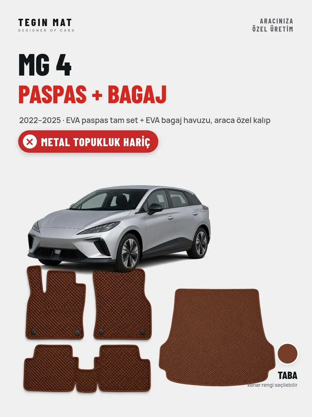 MG 4 EVA Paspas + Bagaj Havuzu Seti (2022–2025) Taba – Metal Topukluk Hariç (1)