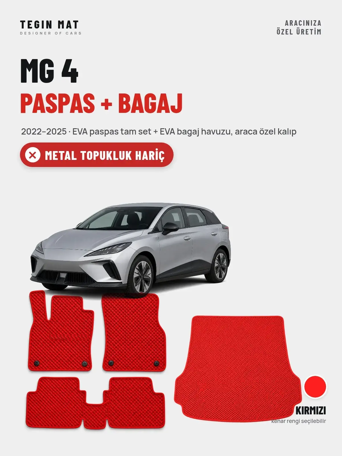 MG 4 EVA Paspas + Bagaj Havuzu Seti (2022–2025) Kırmızı – Metal Topukluk Hariç (1)