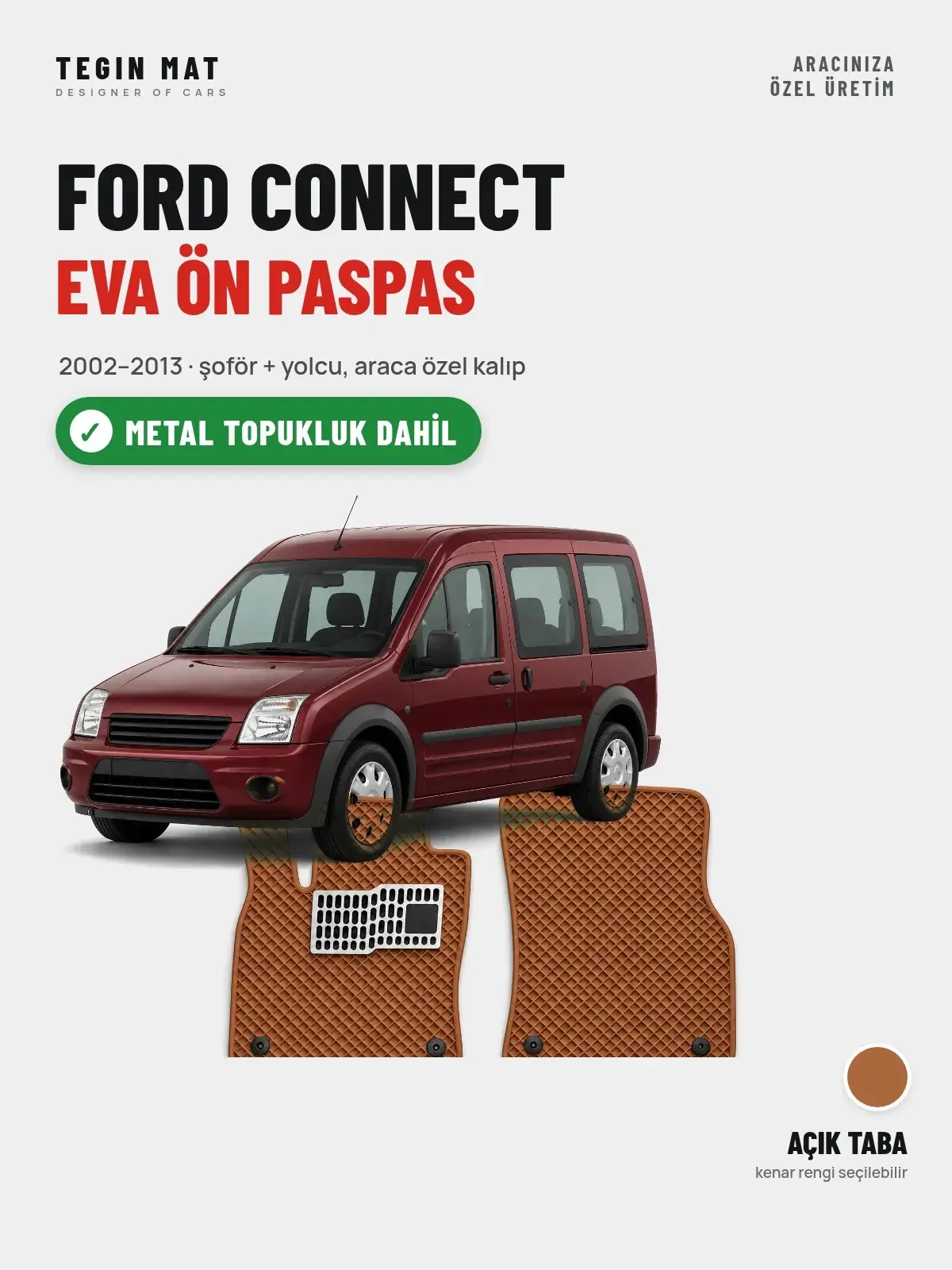 Ford Connect EVA Ön Paspas (2002–2013) Açık Taba – Metal Topukluk Dahil (1)