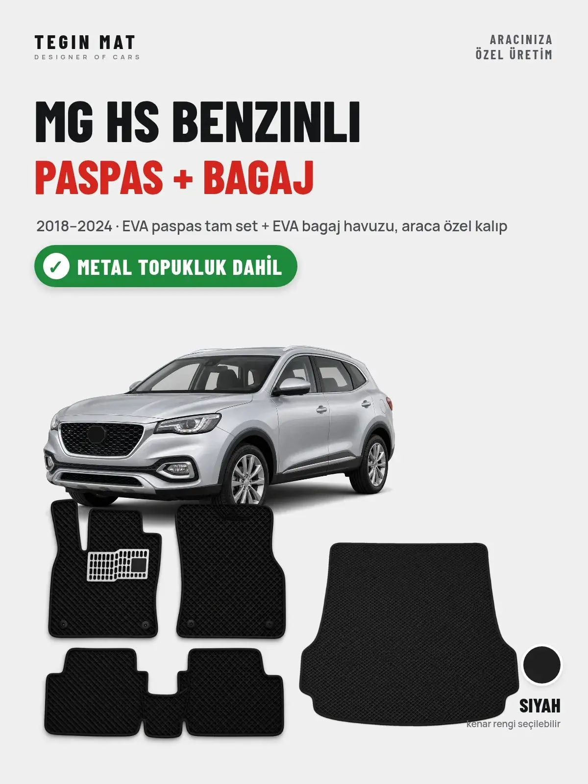 MG Hs Benzinli EVA Paspas + Bagaj Havuzu Seti (2018–2024) Siyah – Metal Topukluk Dahil (1)
