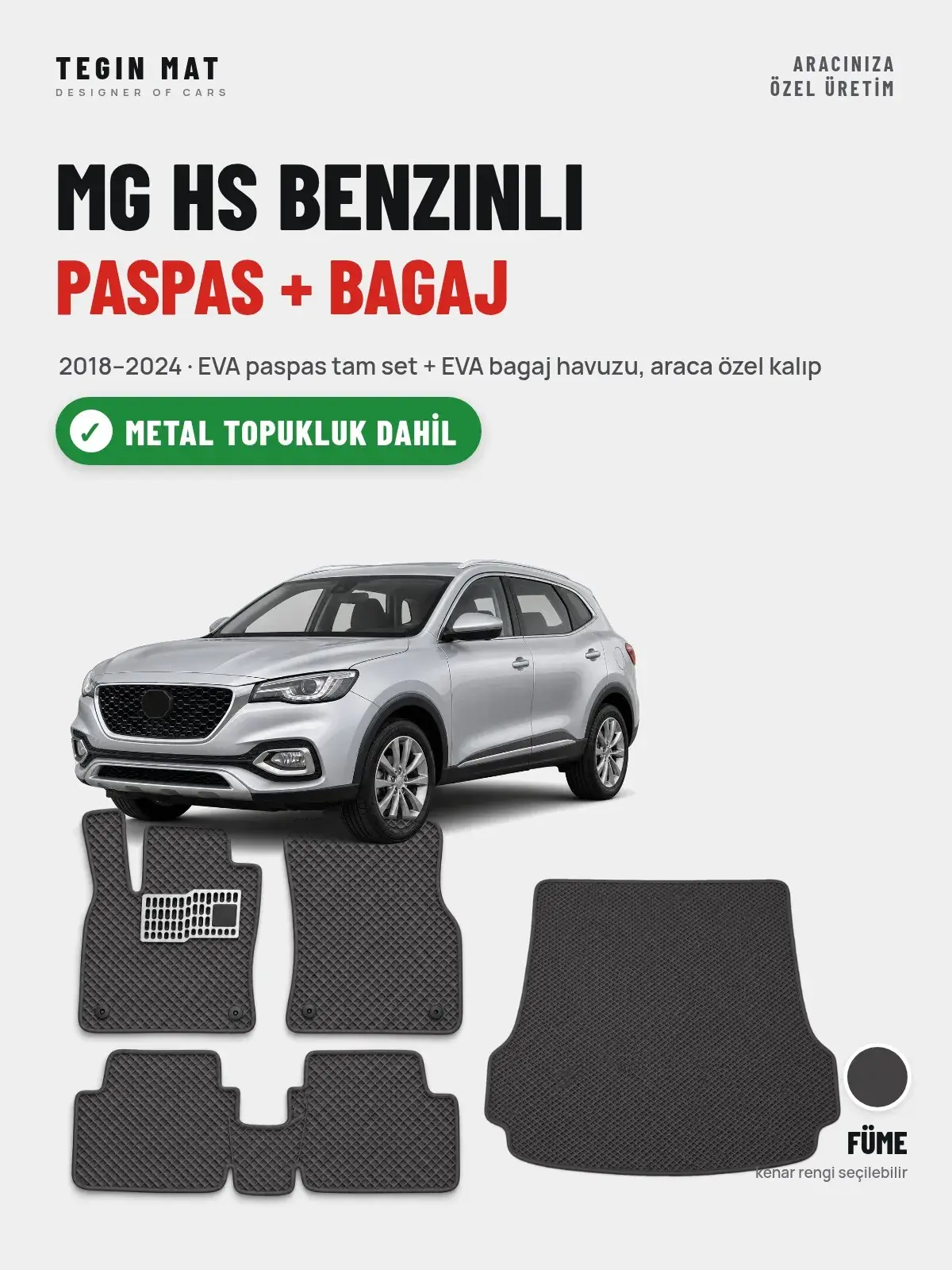 MG Hs Benzinli EVA Paspas + Bagaj Havuzu Seti (2018–2024) Füme – Metal Topukluk Dahil (1)