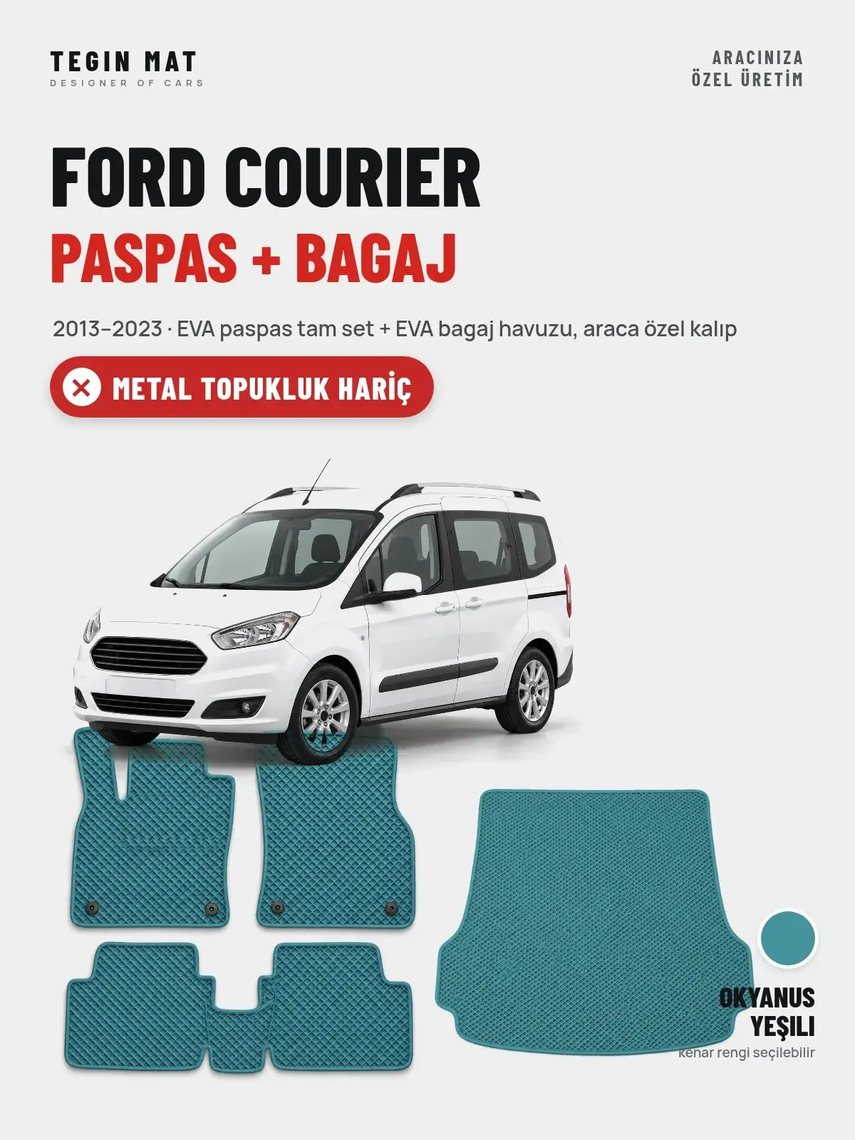 Ford Courier EVA Paspas + Bagaj Havuzu Seti (2013–2023) Okyanus Yeşili – Metal Topukluk Hariç (1)