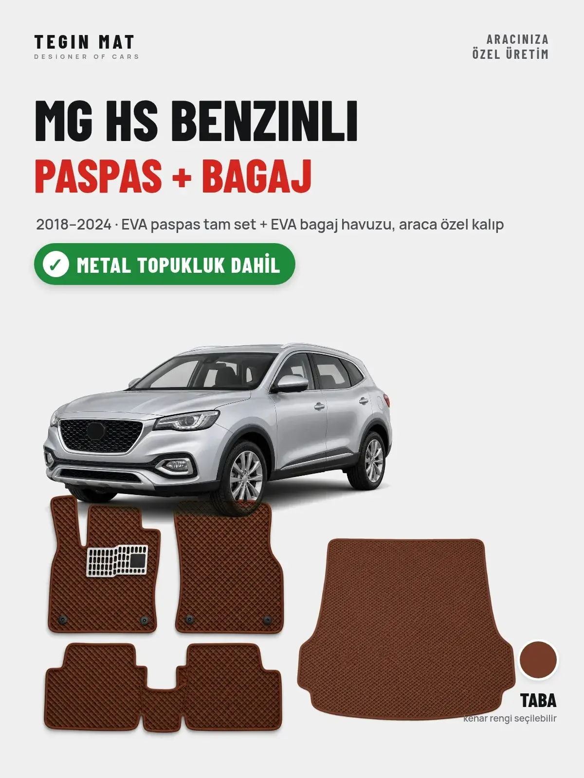 MG Hs Benzinli EVA Paspas + Bagaj Havuzu Seti (2018–2024) Taba – Metal Topukluk Dahil (1)
