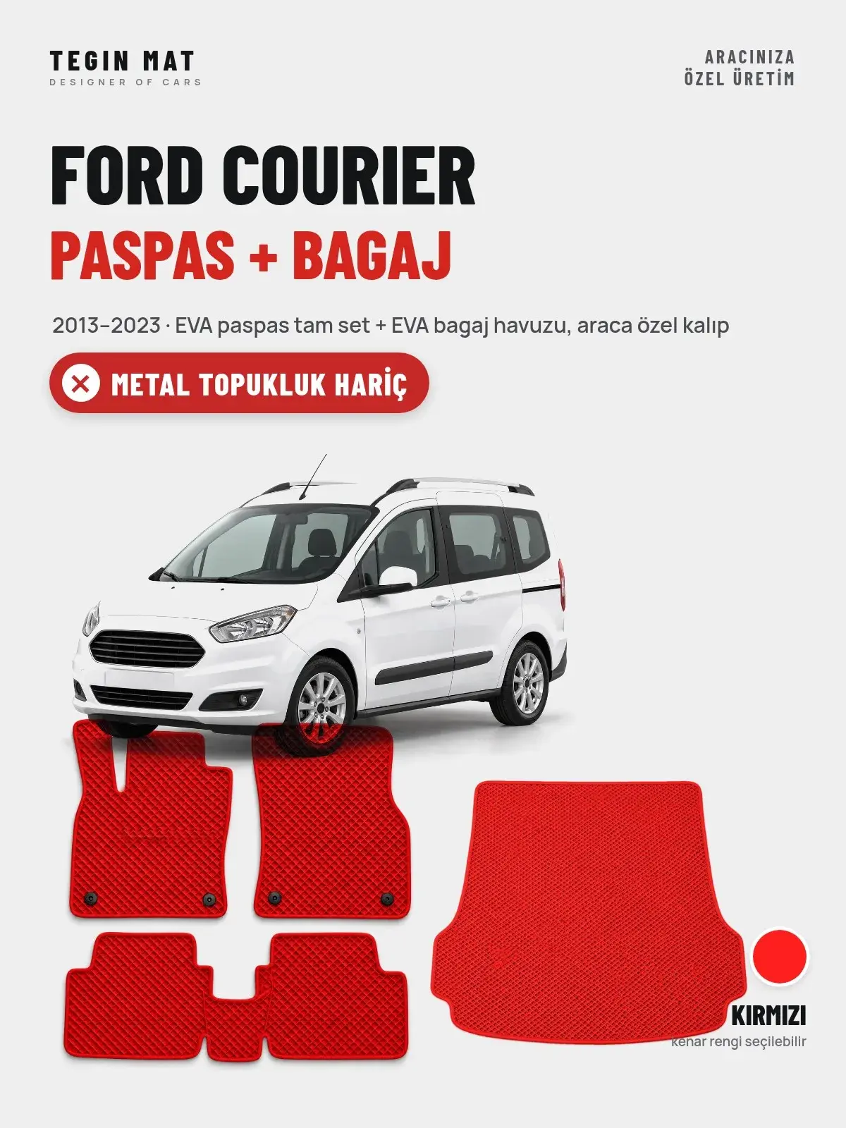 Ford Courier EVA Paspas + Bagaj Havuzu Seti (2013–2023) Kırmızı – Metal Topukluk Hariç (1)