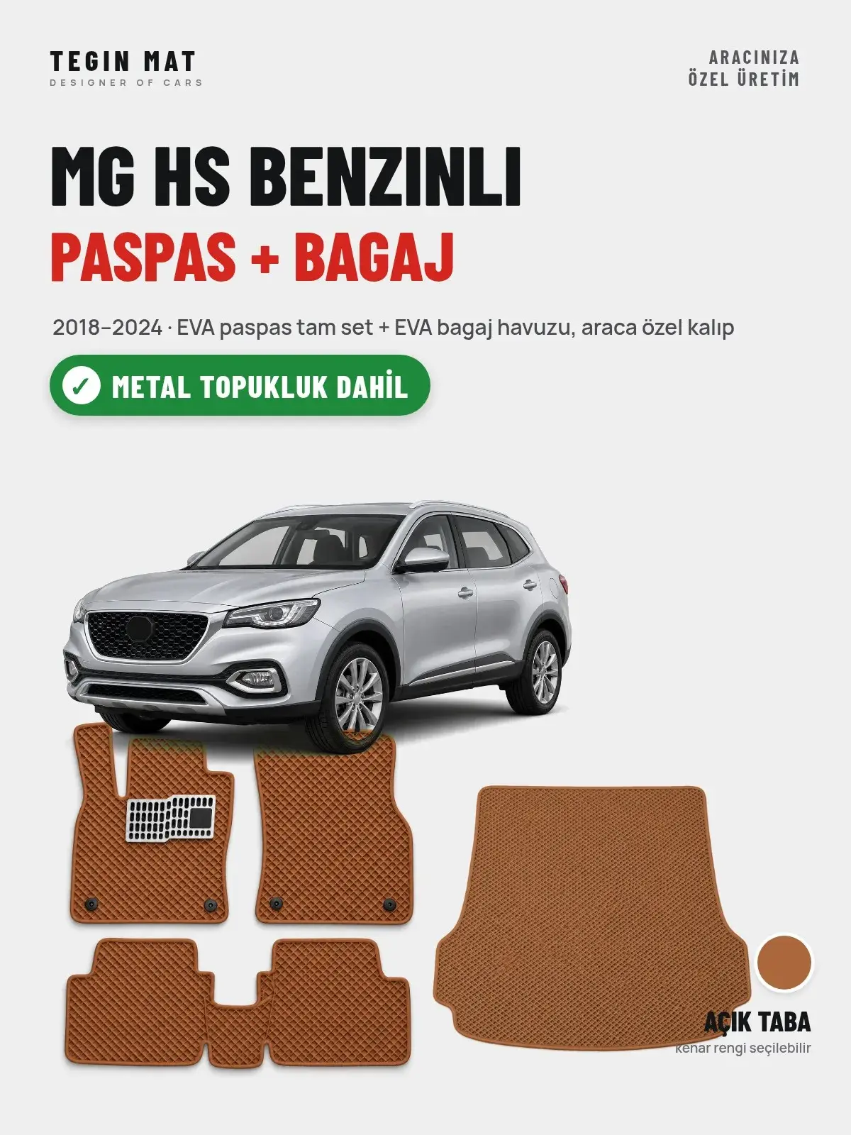 MG Hs Benzinli EVA Paspas + Bagaj Havuzu Seti (2018–2024) Açık Taba – Metal Topukluk Dahil (1)