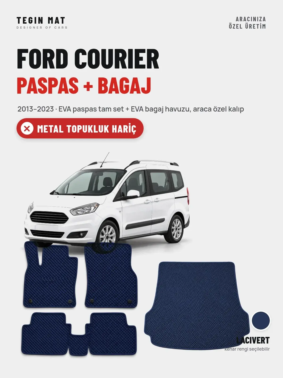 Ford Courier EVA Paspas + Bagaj Havuzu Seti (2013–2023) Lacivert – Metal Topukluk Hariç (1)