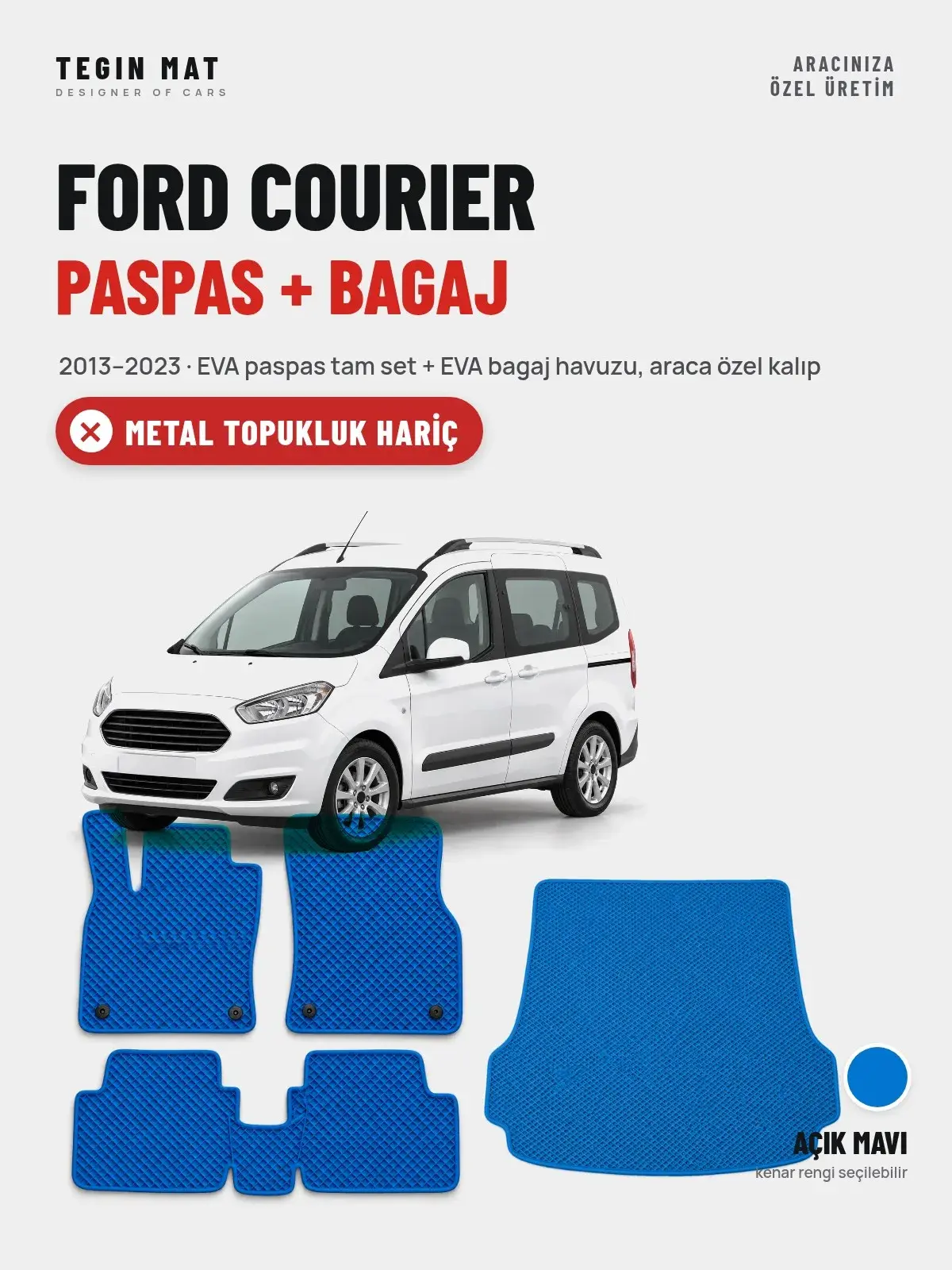 Ford Courier EVA Paspas + Bagaj Havuzu Seti (2013–2023) Açık Mavi – Metal Topukluk Hariç (1)