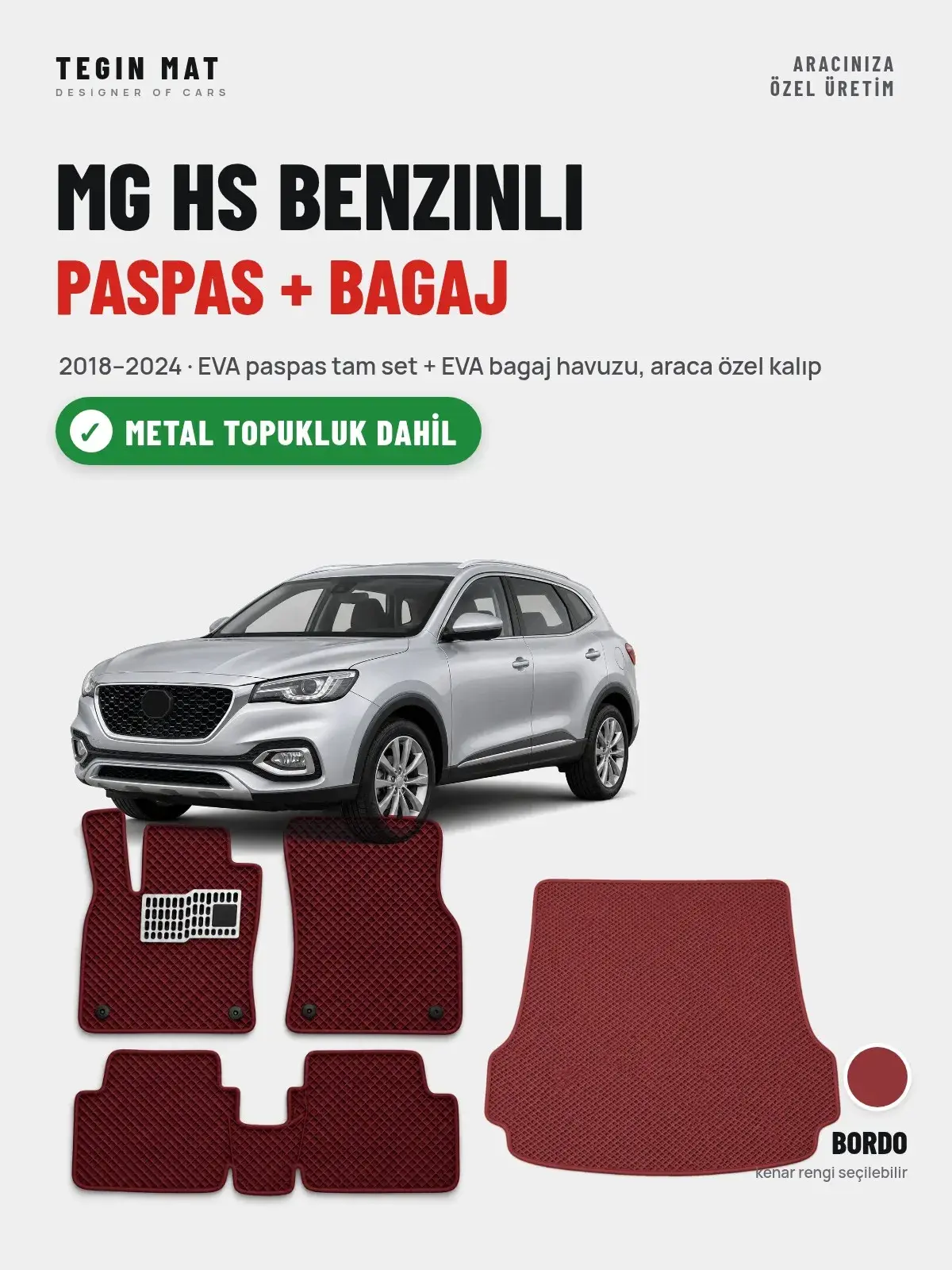 MG Hs Benzinli EVA Paspas + Bagaj Havuzu Seti (2018–2024) Bordo – Metal Topukluk Dahil (1)