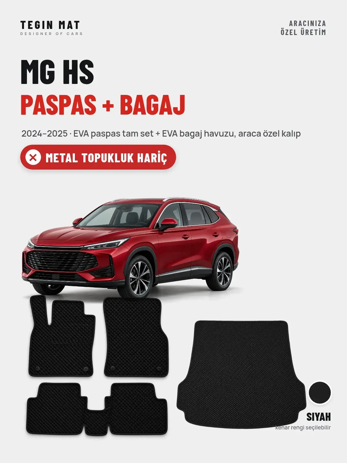 MG HS EVA Paspas + Bagaj Havuzu Seti (2024–2025) Siyah – Metal Topukluk Hariç (1)
