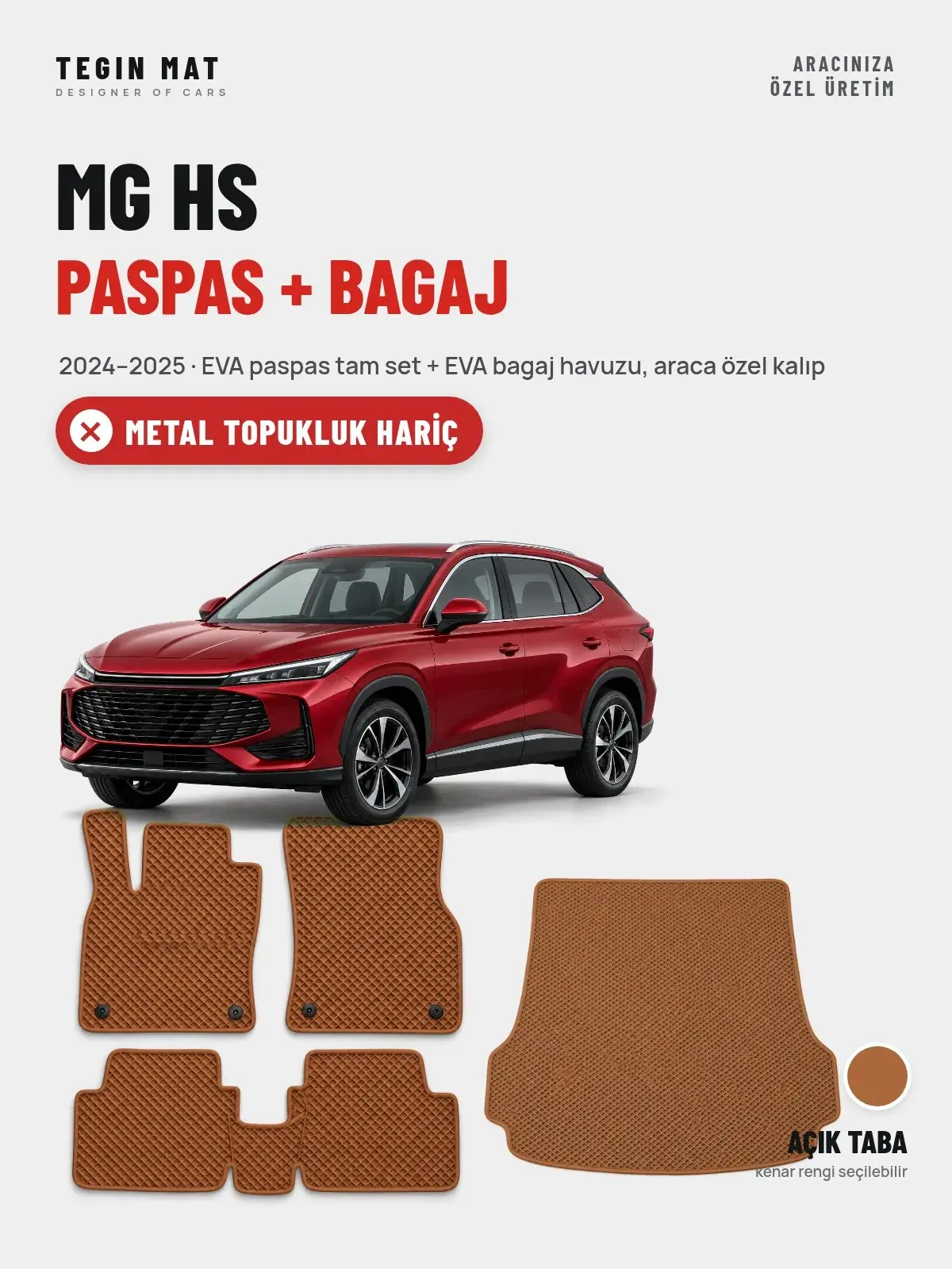 MG HS EVA Paspas + Bagaj Havuzu Seti (2024–2025) Açık Taba – Metal Topukluk Hariç (1)
