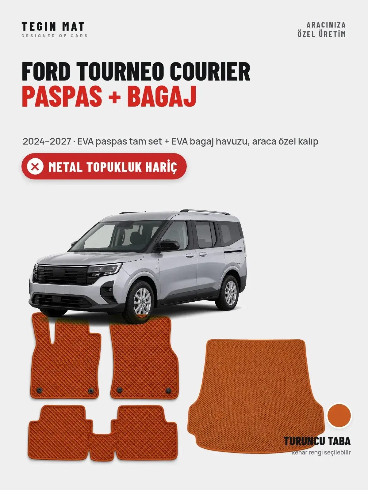 Ford Tourneo Courier EVA Paspas + Bagaj Havuzu Seti (2024–2027) Turuncu Taba – Metal Topukluk Hariç (1)