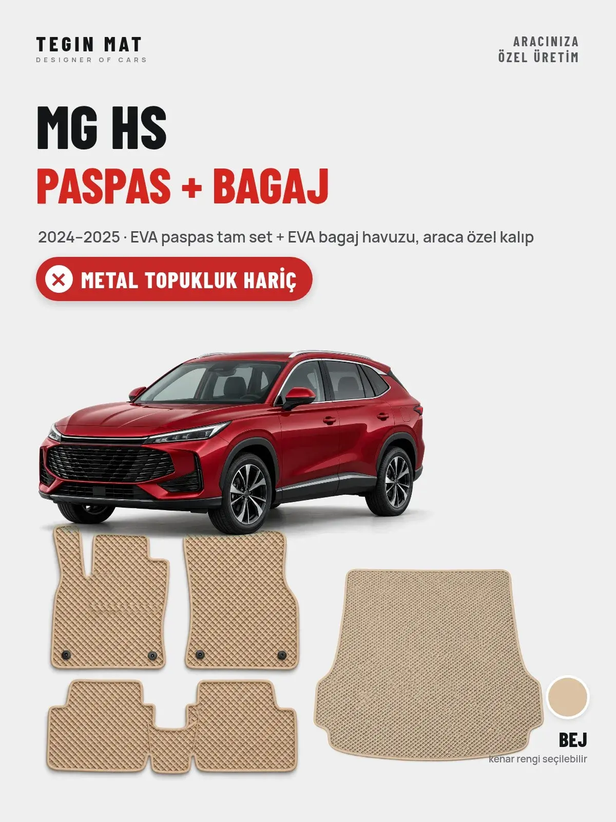 MG HS EVA Paspas + Bagaj Havuzu Seti (2024–2025) Bej – Metal Topukluk Hariç (1)