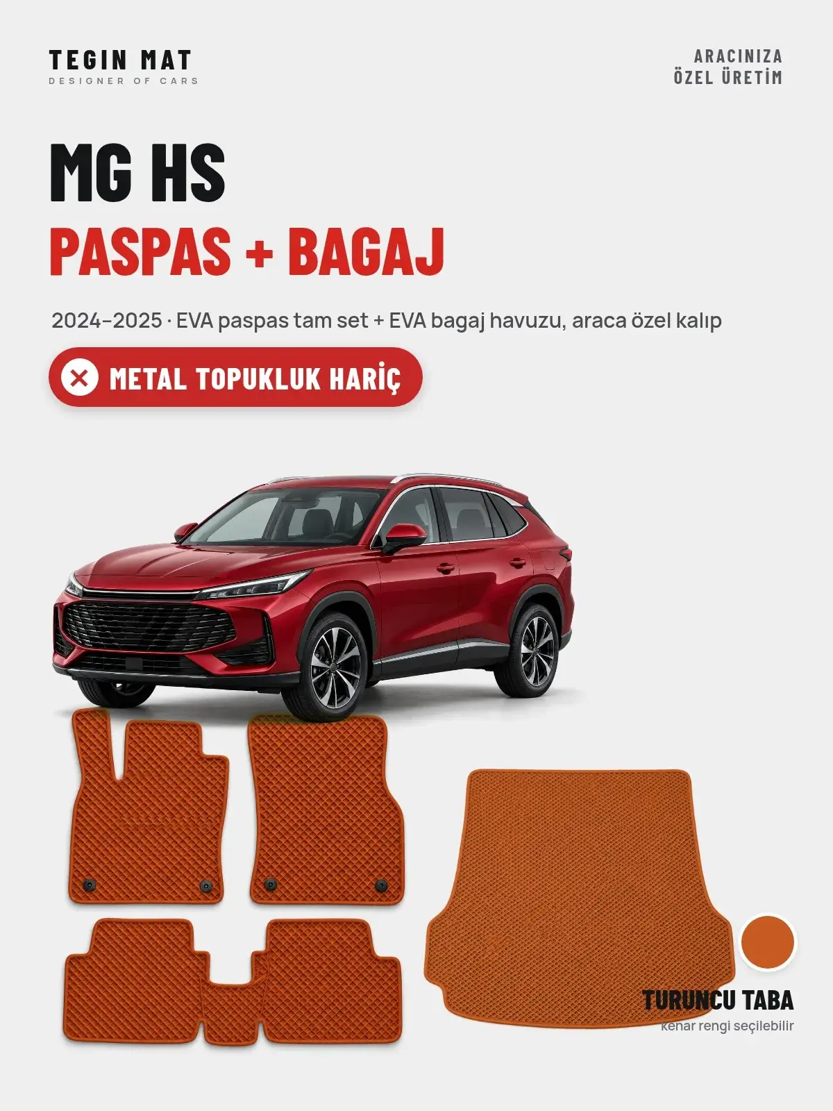 MG HS EVA Paspas + Bagaj Havuzu Seti (2024–2025) Turuncu Taba – Metal Topukluk Hariç (1)