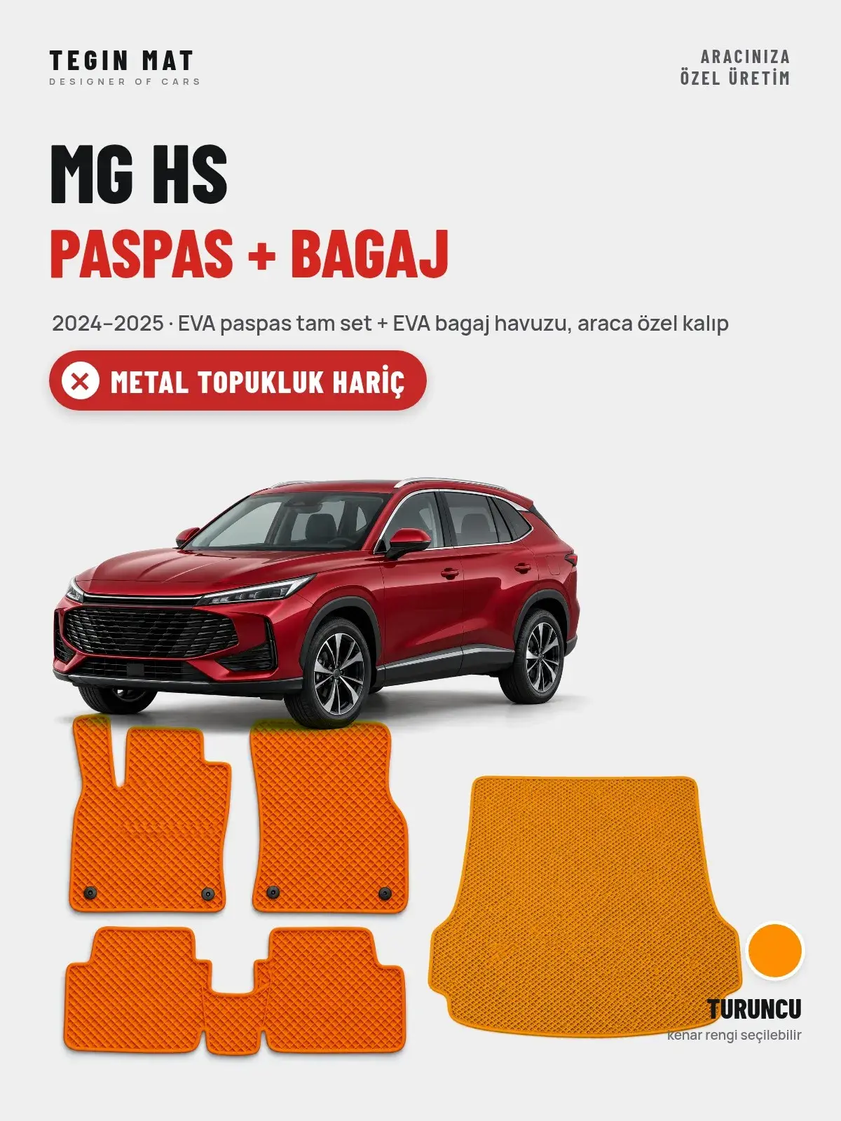 MG HS EVA Paspas + Bagaj Havuzu Seti (2024–2025) Turuncu – Metal Topukluk Hariç (1)