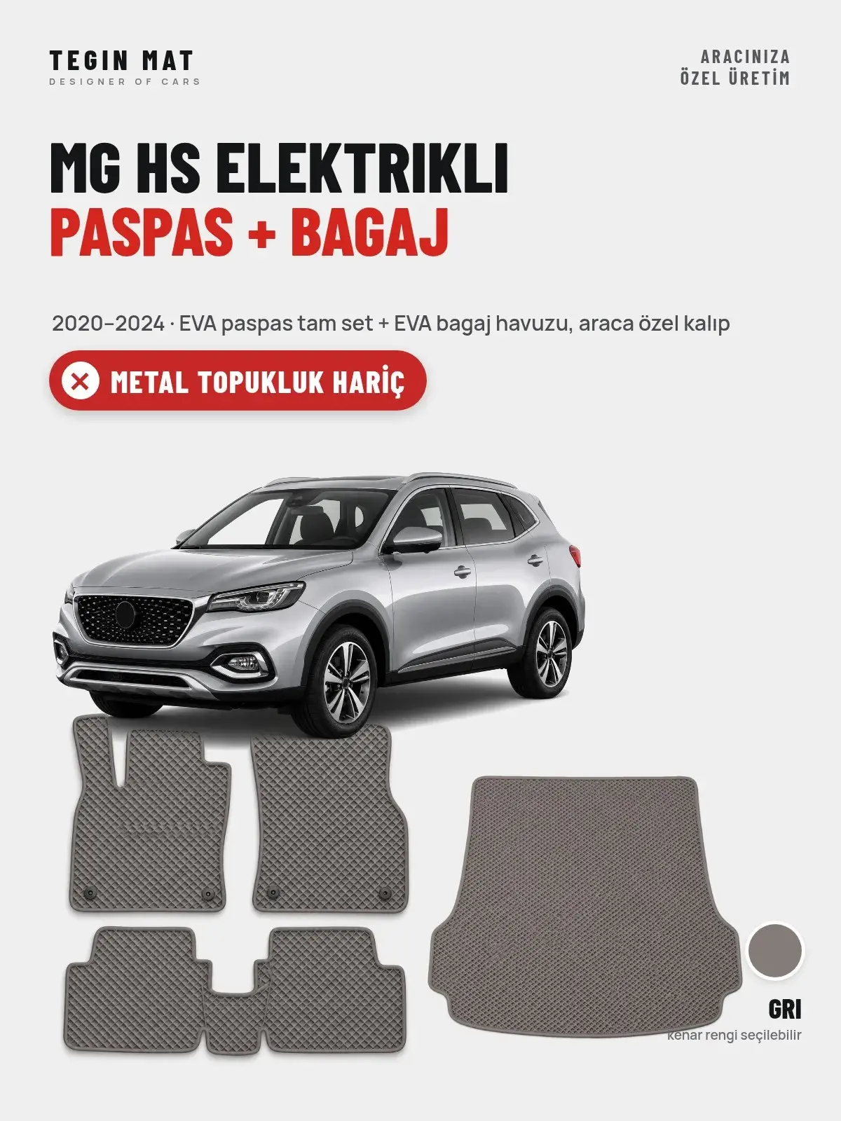 MG Hs Elektrikli EVA Paspas + Bagaj Havuzu Seti (2020–2024) Gri – Metal Topukluk Hariç (1)