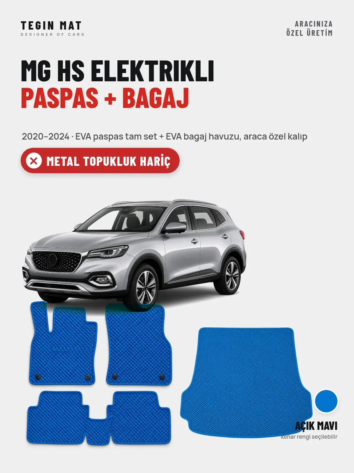MG Hs Elektrikli EVA Paspas + Bagaj Havuzu Seti (2020–2024) Açık Mavi – Metal Topukluk Hariç (1)