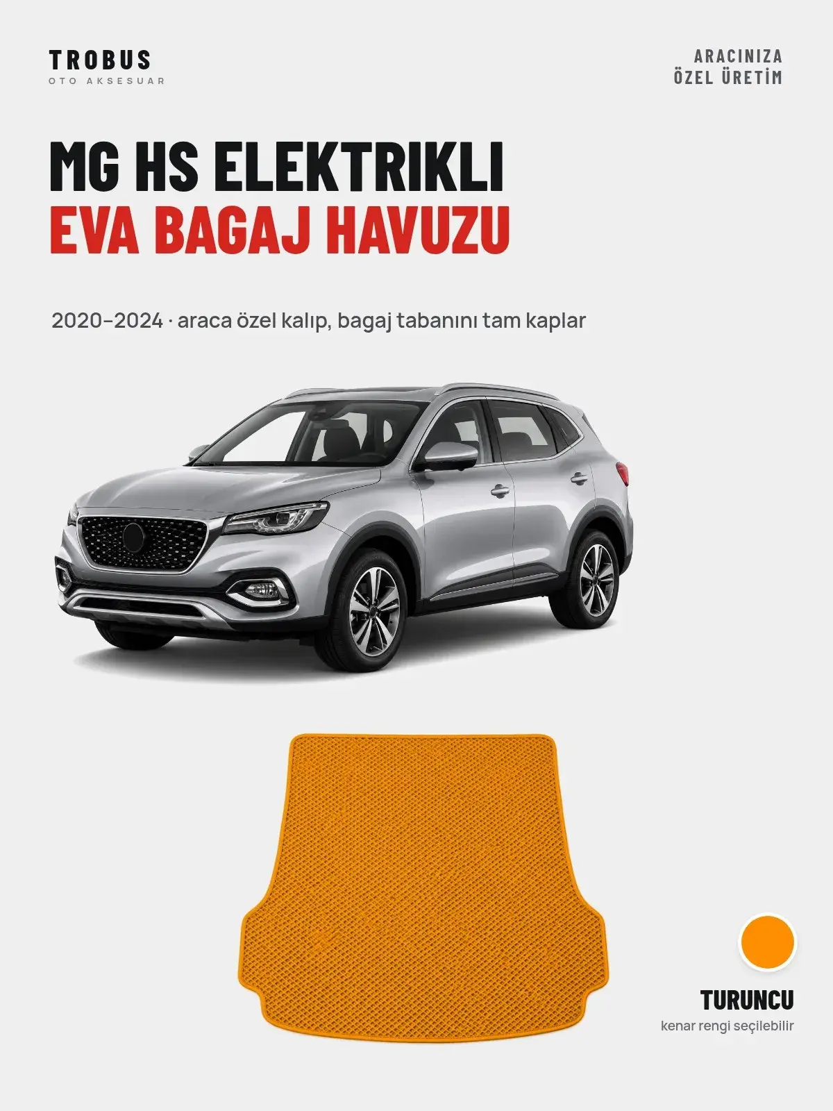 MG Hs Elektrikli EVA Bagaj Havuzu (2020–2024) Turuncu – Araca Özel Kalıp (1)