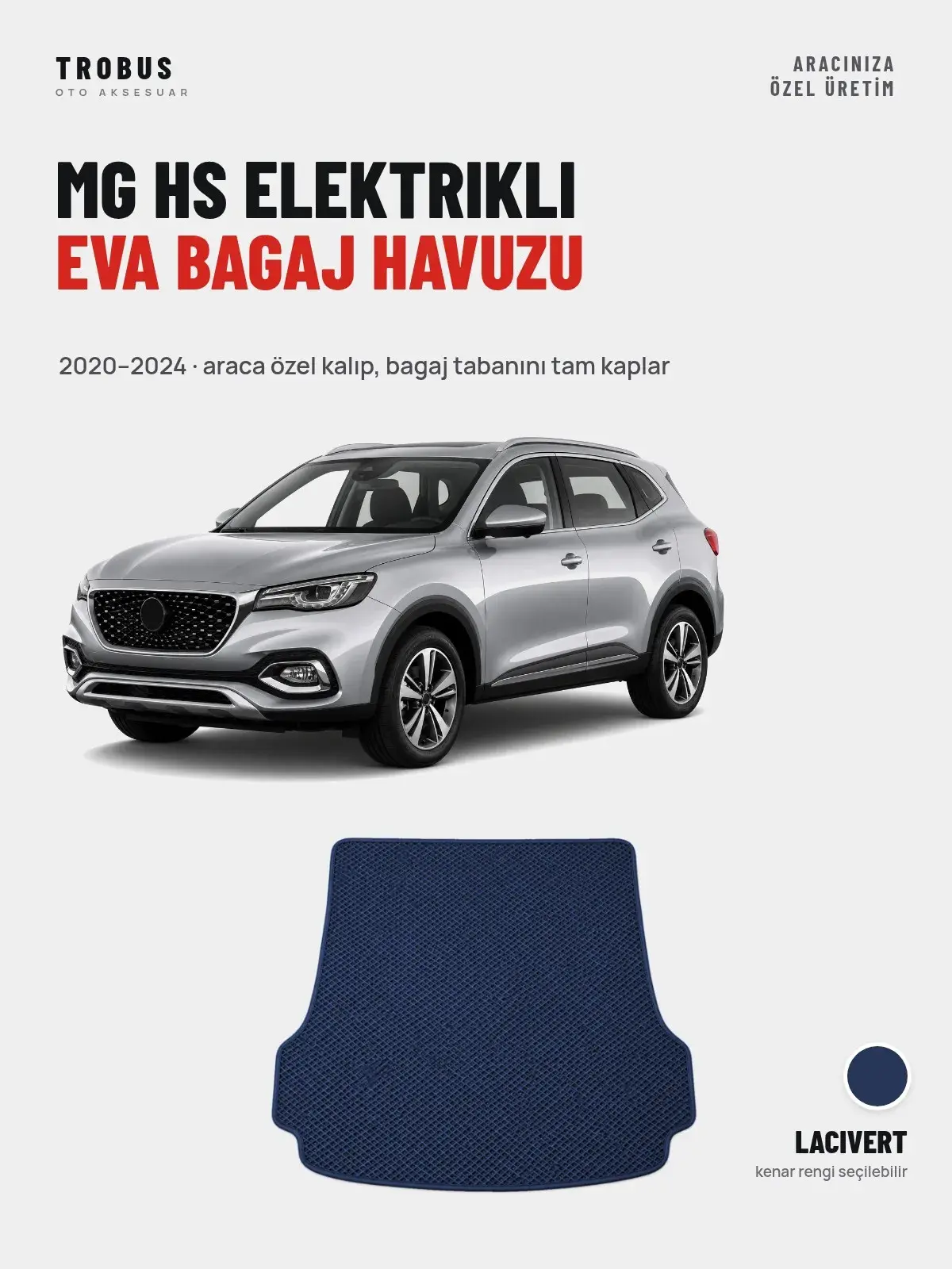MG Hs Elektrikli EVA Bagaj Havuzu (2020–2024) Lacivert – Araca Özel Kalıp (1)