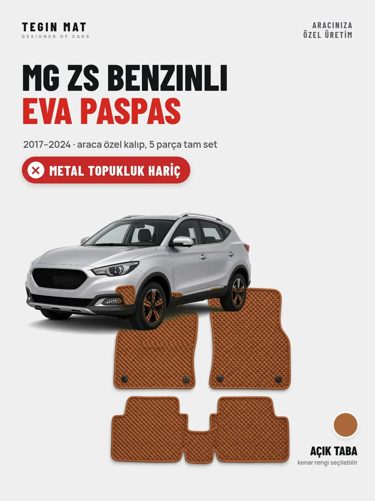 MG ZS Benzinli EVA Oto Paspas Tam Set (2017–2024) Açık Taba – Metal Topukluk Hariç (1)
