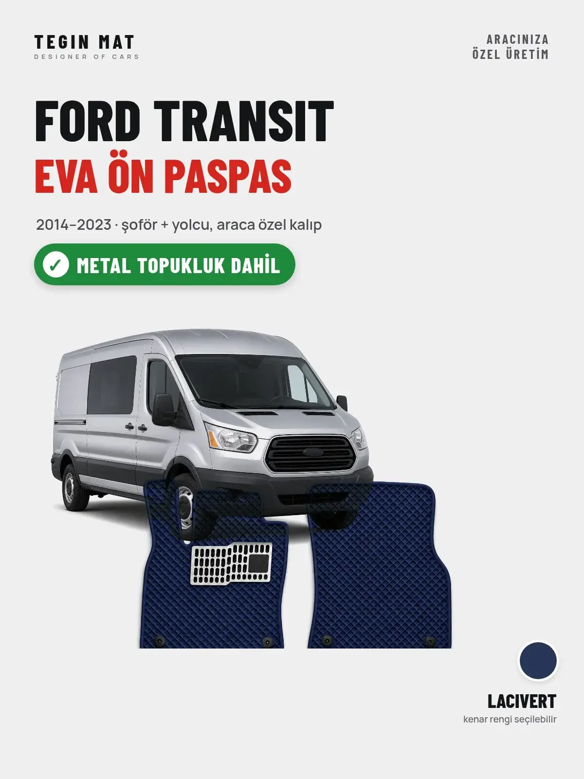 Ford Transit EVA Ön Paspas (2014–2023) Lacivert – Metal Topukluk Dahil (1)