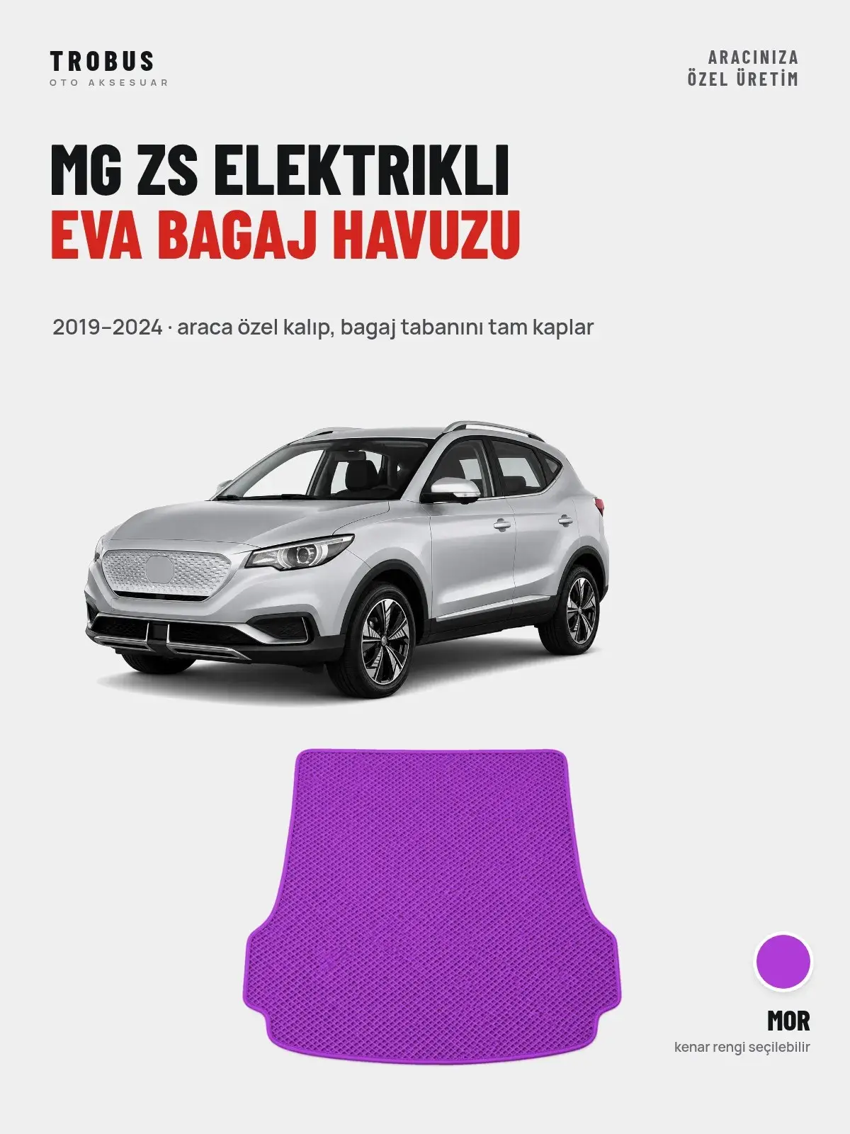 MG ZS Elektrikli EVA Bagaj Havuzu (2019–2024) Mor – Araca Özel Kalıp (1)