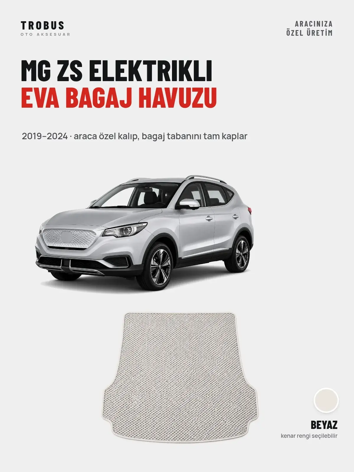 MG ZS Elektrikli EVA Bagaj Havuzu (2019–2024) Beyaz – Araca Özel Kalıp (1)
