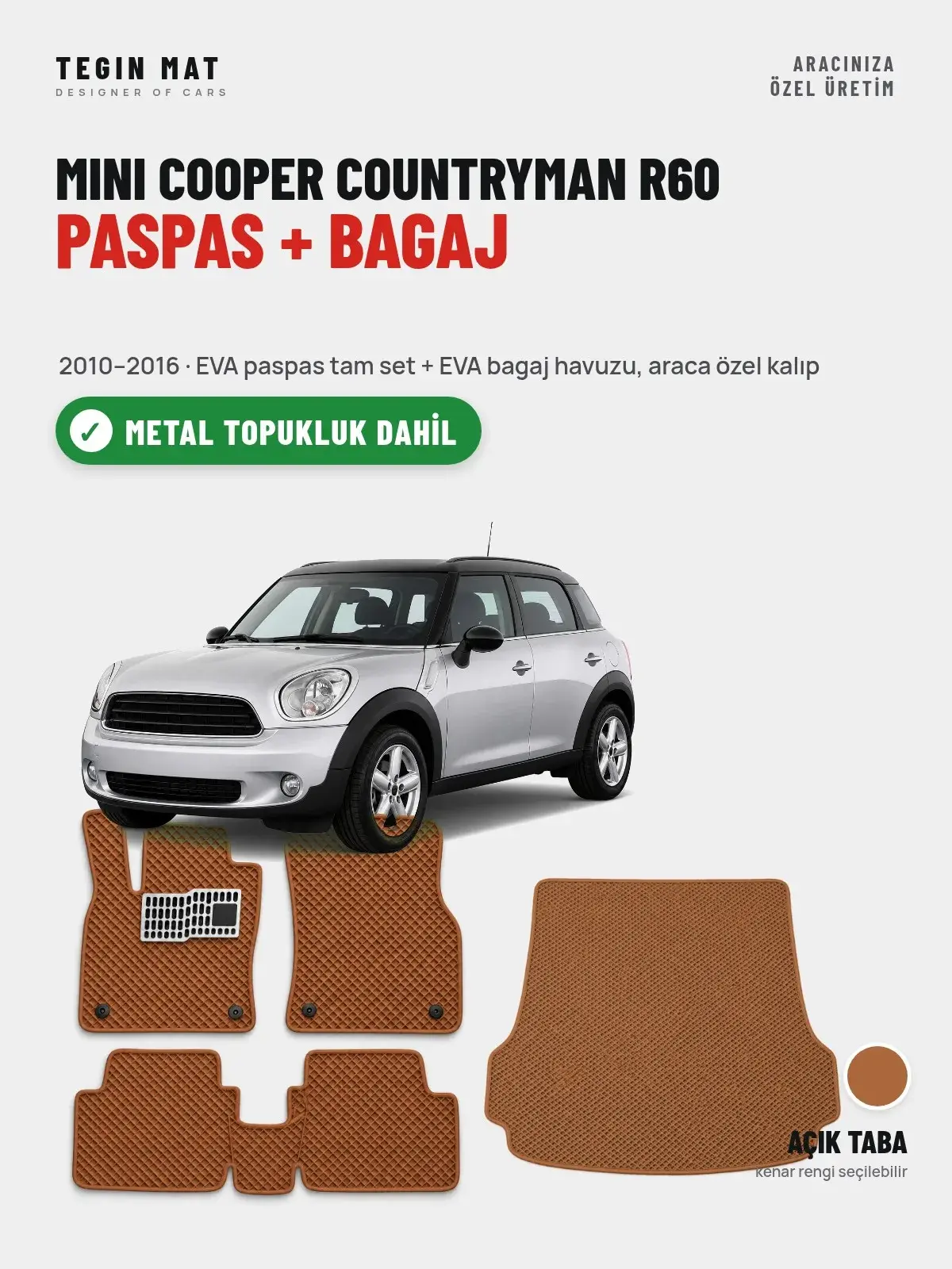 MINI Cooper Countryman R60 EVA Paspas + Bagaj Havuzu Seti (2010–2016) Açık Taba – Metal Topukluk Dahil (1)