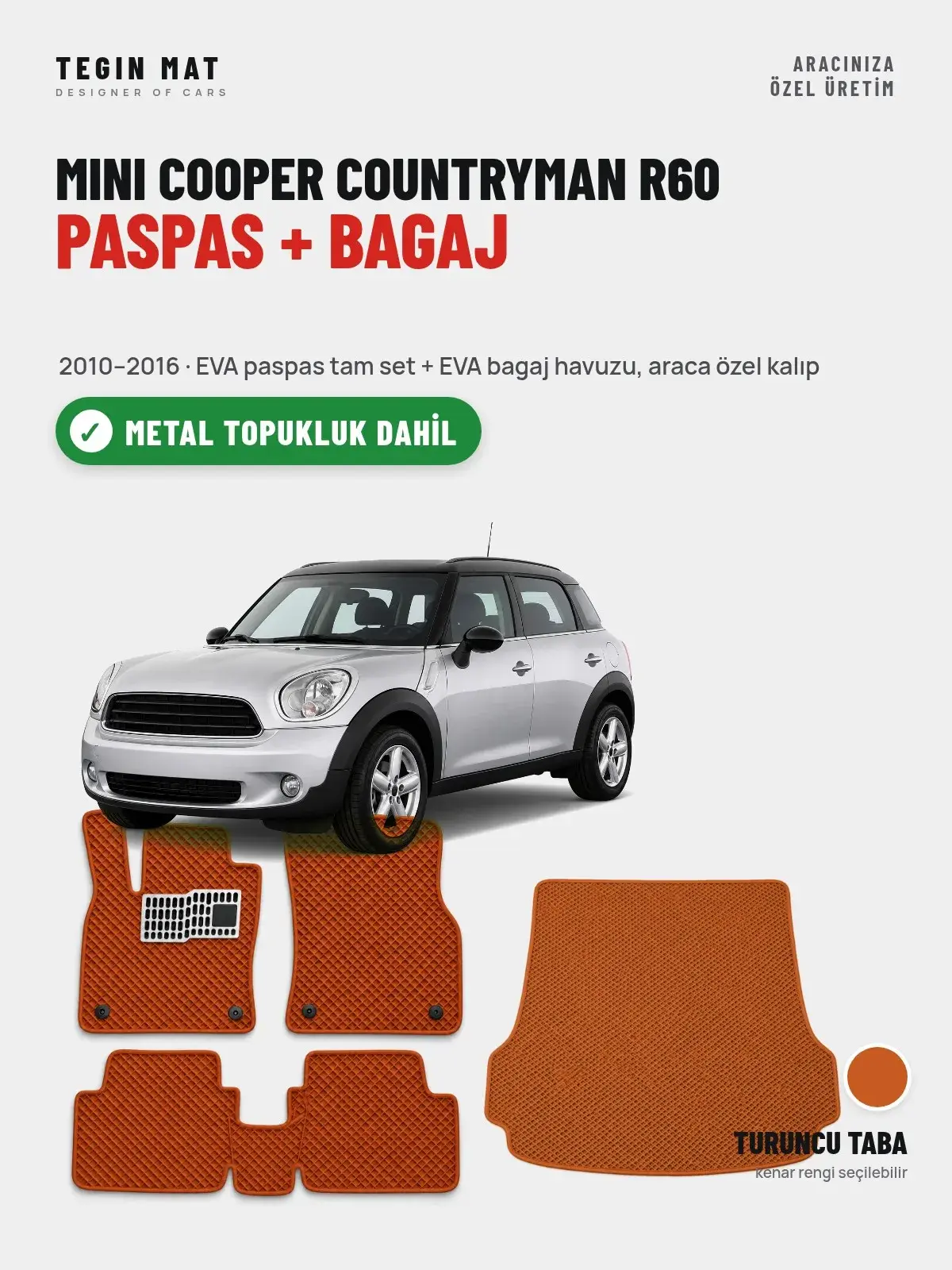 MINI Cooper Countryman R60 EVA Paspas + Bagaj Havuzu Seti (2010–2016) Turuncu Taba – Metal Topukluk Dahil (1)