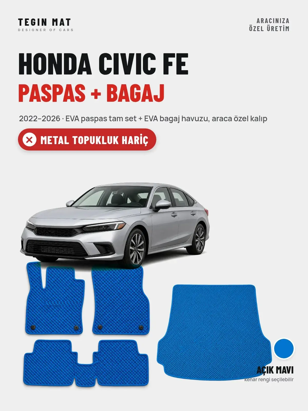 Honda Civic Fe EVA Paspas + Bagaj Havuzu Seti (2022–2026) Açık Mavi – Metal Topukluk Hariç (1)
