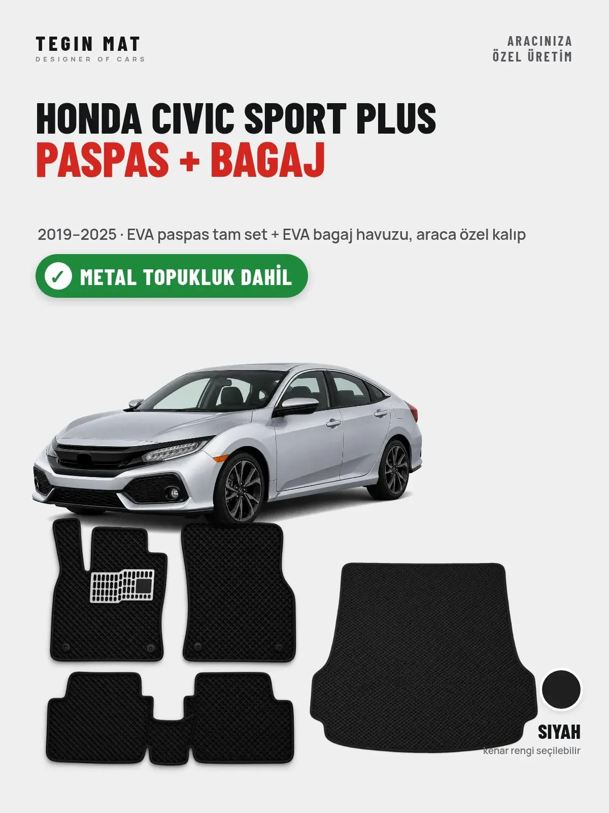 Honda Civic Sport Plus EVA Paspas + Bagaj Havuzu Seti (2019–2025) Siyah – Metal Topukluk Dahil (1)