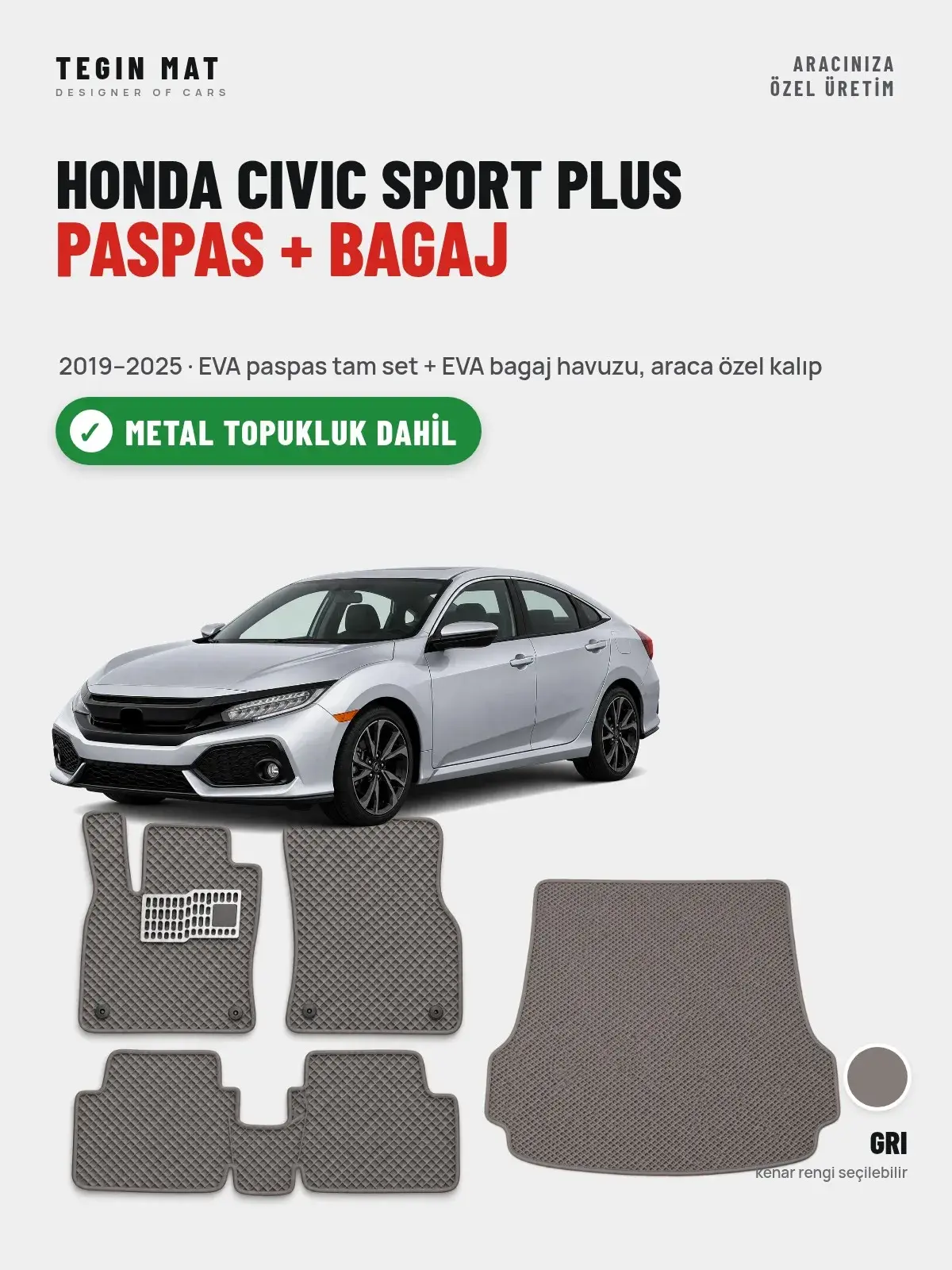 Honda Civic Sport Plus EVA Paspas + Bagaj Havuzu Seti (2019–2025) Gri – Metal Topukluk Dahil (1)