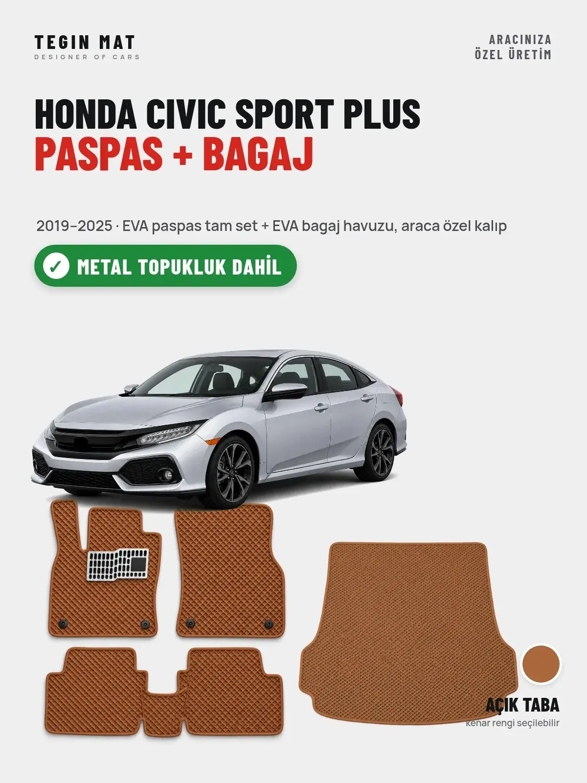 Honda Civic Sport Plus EVA Paspas + Bagaj Havuzu Seti (2019–2025) Açık Taba – Metal Topukluk Dahil (1)