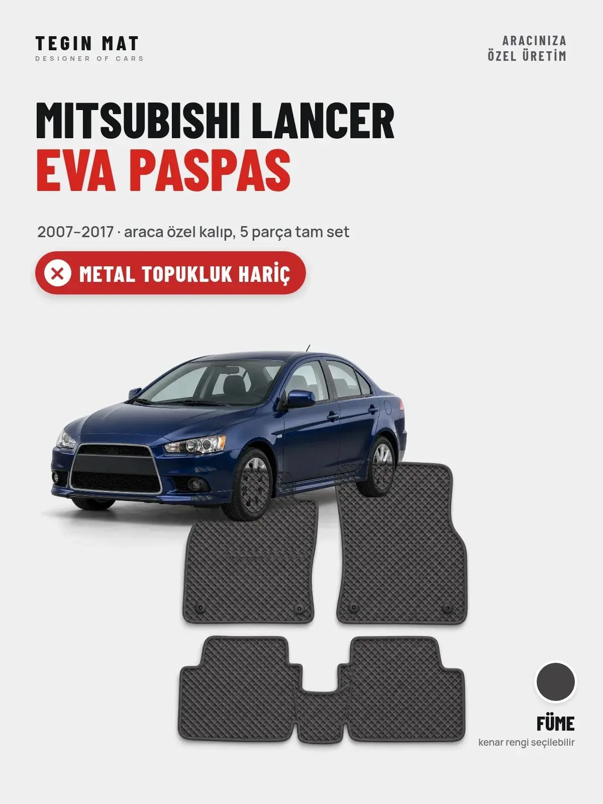 Mitsubishi Lancer EVA Oto Paspas Tam Set (2007–2017) Füme – Metal Topukluk Hariç (1)