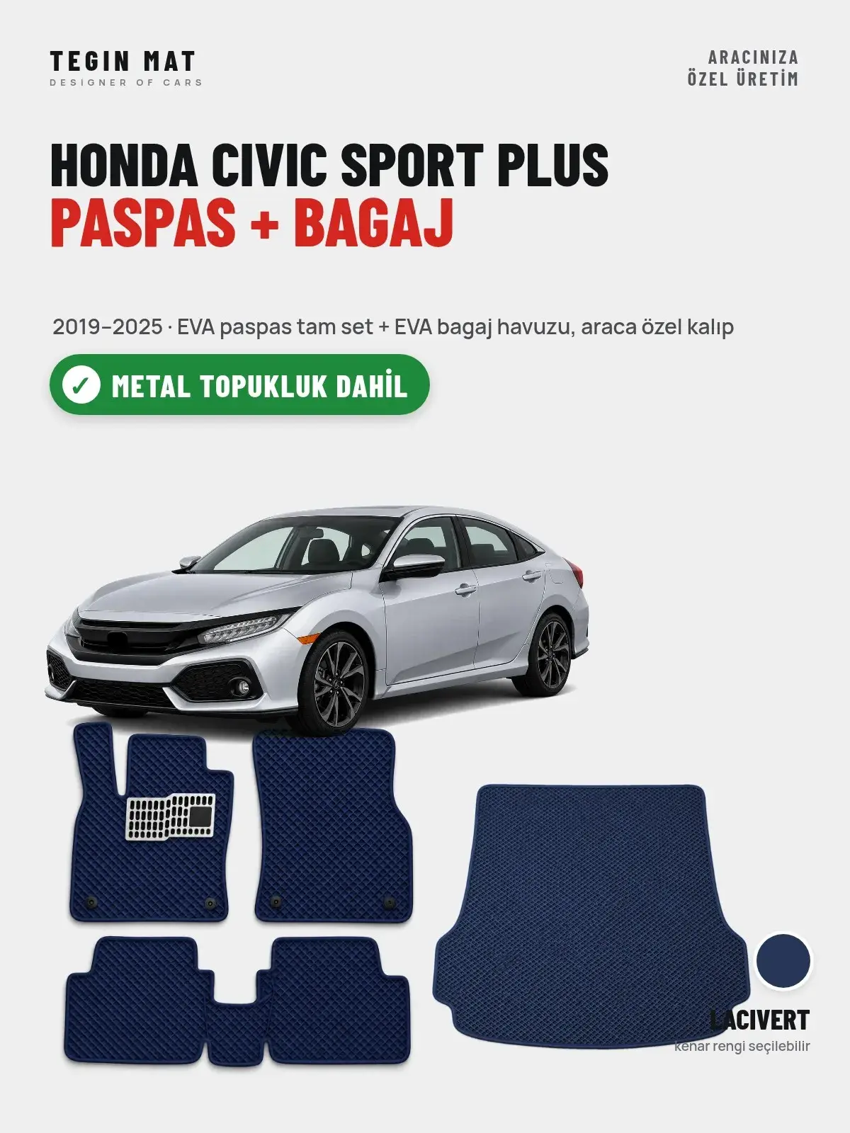 Honda Civic Sport Plus EVA Paspas + Bagaj Havuzu Seti (2019–2025) Lacivert – Metal Topukluk Dahil (1)