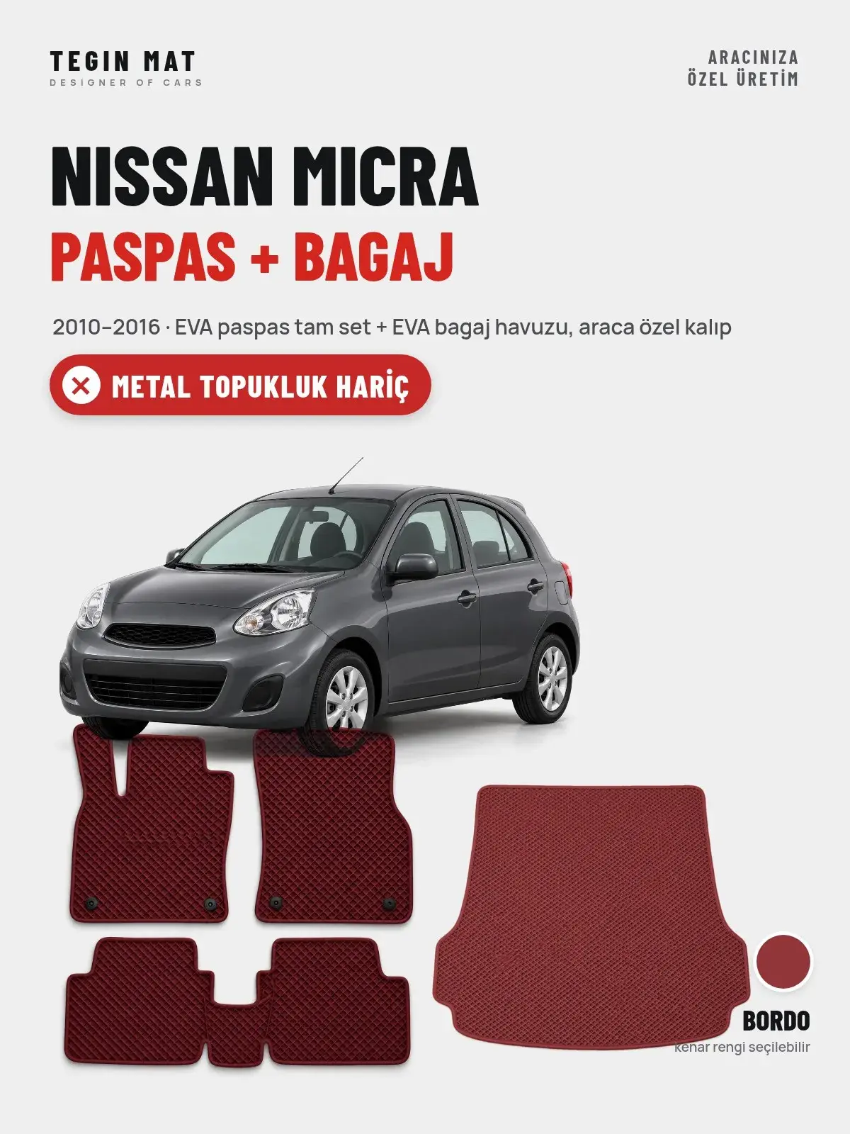 Nissan Micra EVA Paspas + Bagaj Havuzu Seti (2010–2016) Bordo – Metal Topukluk Hariç (1)