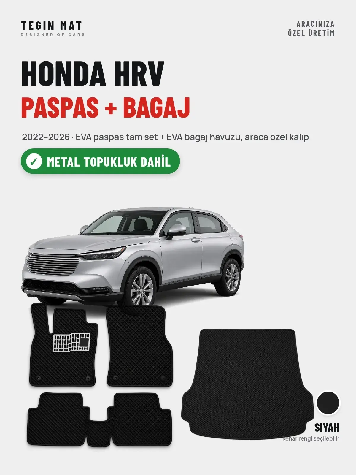 Honda Hrv EVA Paspas + Bagaj Havuzu Seti (2022–2026) Siyah – Metal Topukluk Dahil (1)