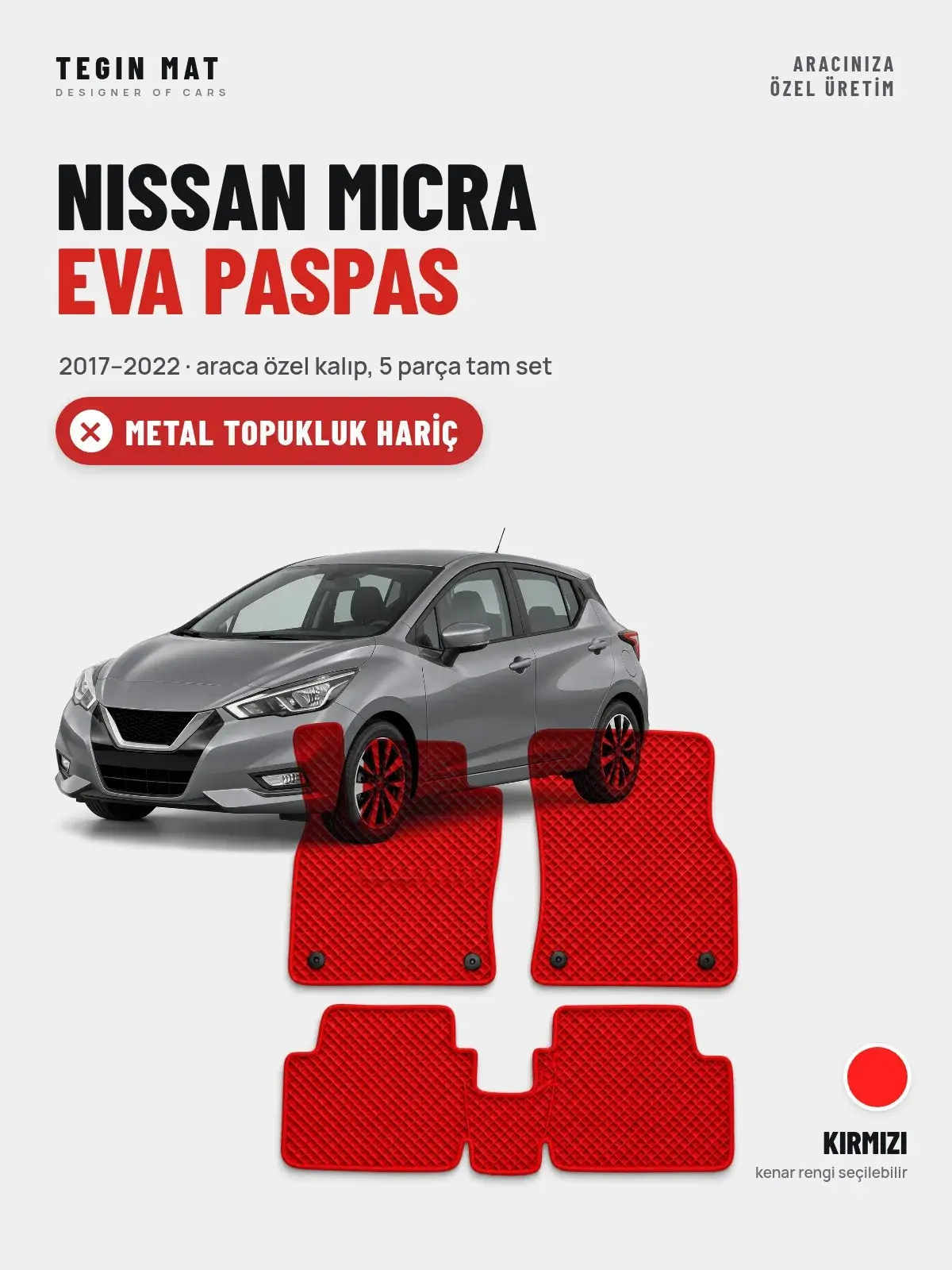 Nissan Micra EVA Oto Paspas Tam Set (2017–2022) Kırmızı – Metal Topukluk Hariç (1)