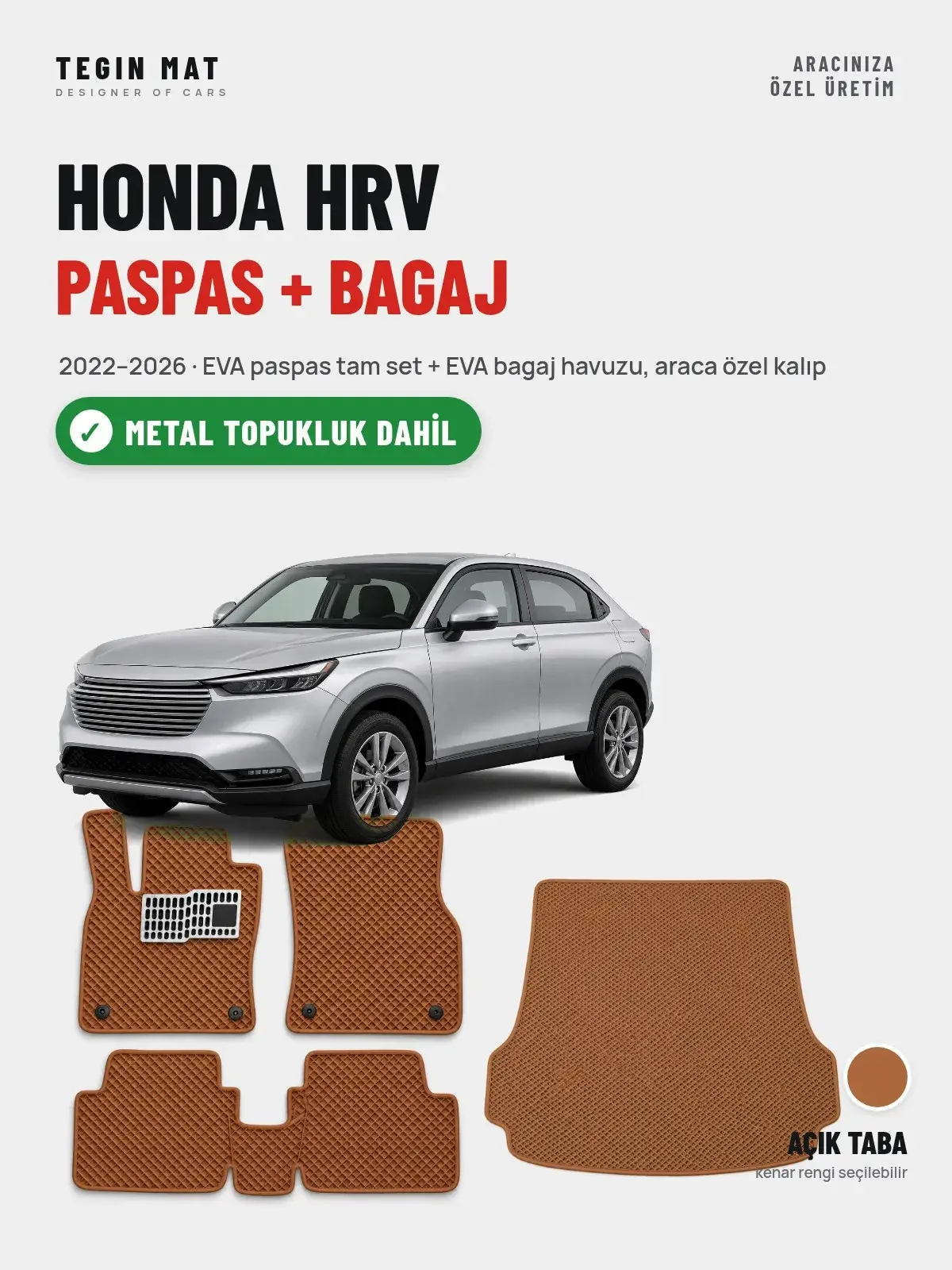 Honda Hrv EVA Paspas + Bagaj Havuzu Seti (2022–2026) Açık Taba – Metal Topukluk Dahil (1)