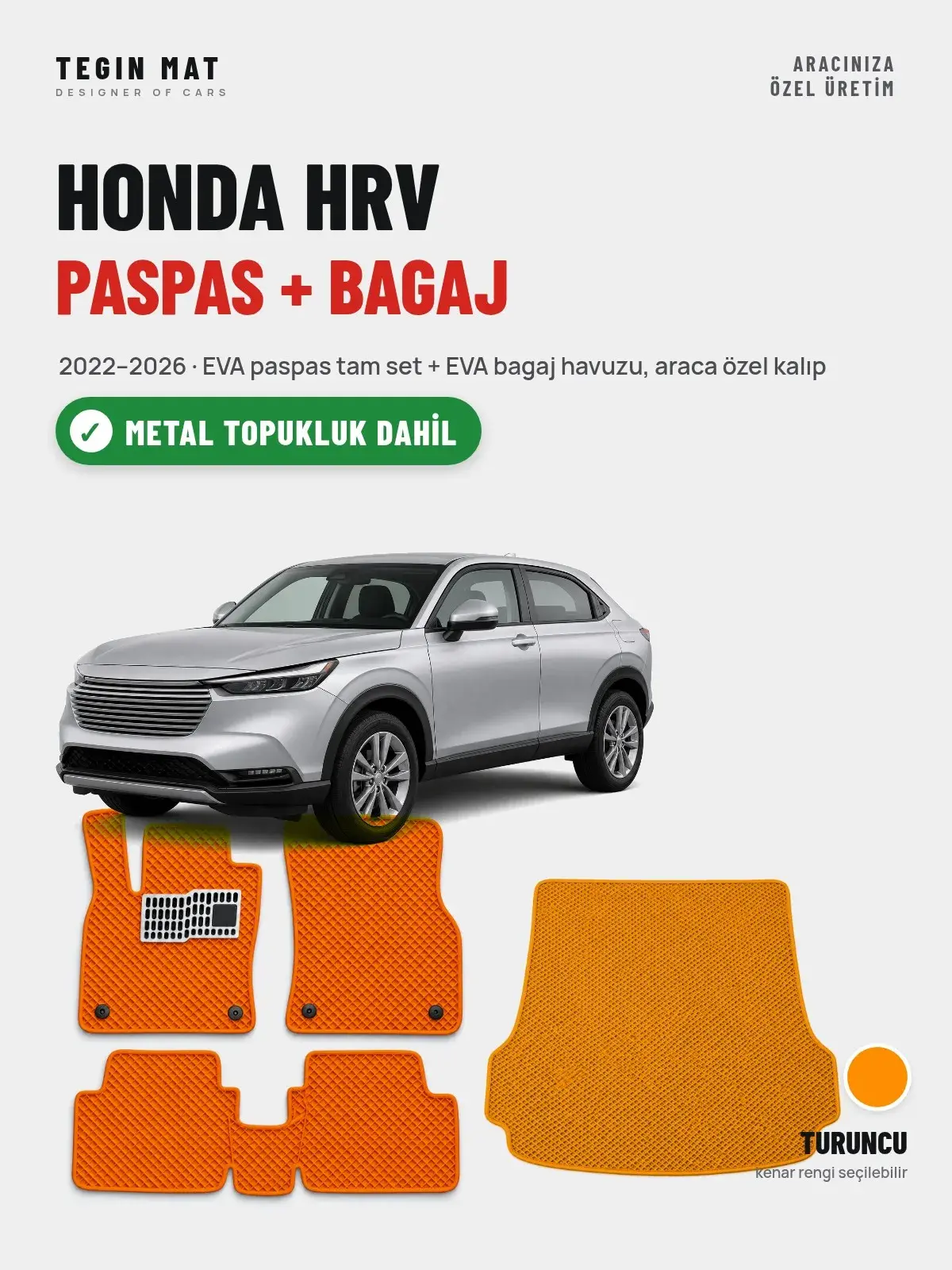 Honda Hrv EVA Paspas + Bagaj Havuzu Seti (2022–2026) Turuncu – Metal Topukluk Dahil (1)