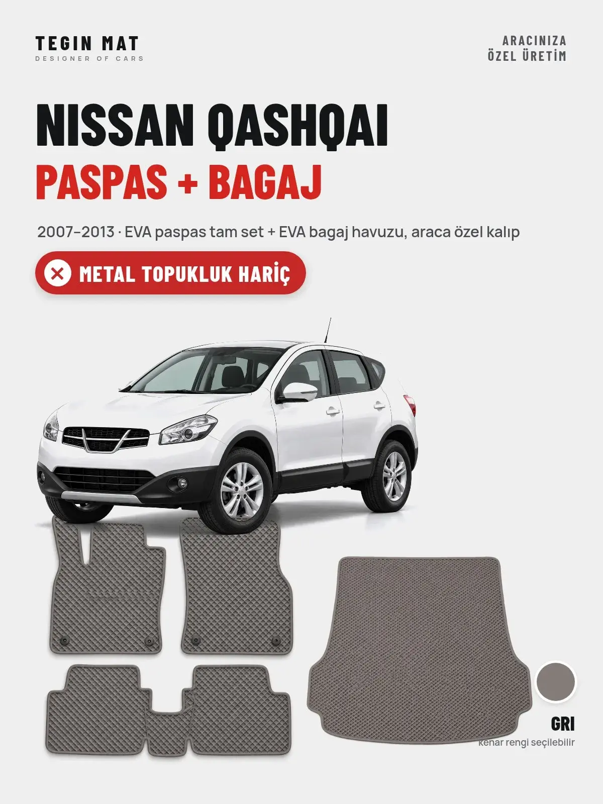 Nissan Qashqai EVA Paspas + Bagaj Havuzu Seti (2007–2013) Gri – Metal Topukluk Hariç (1)